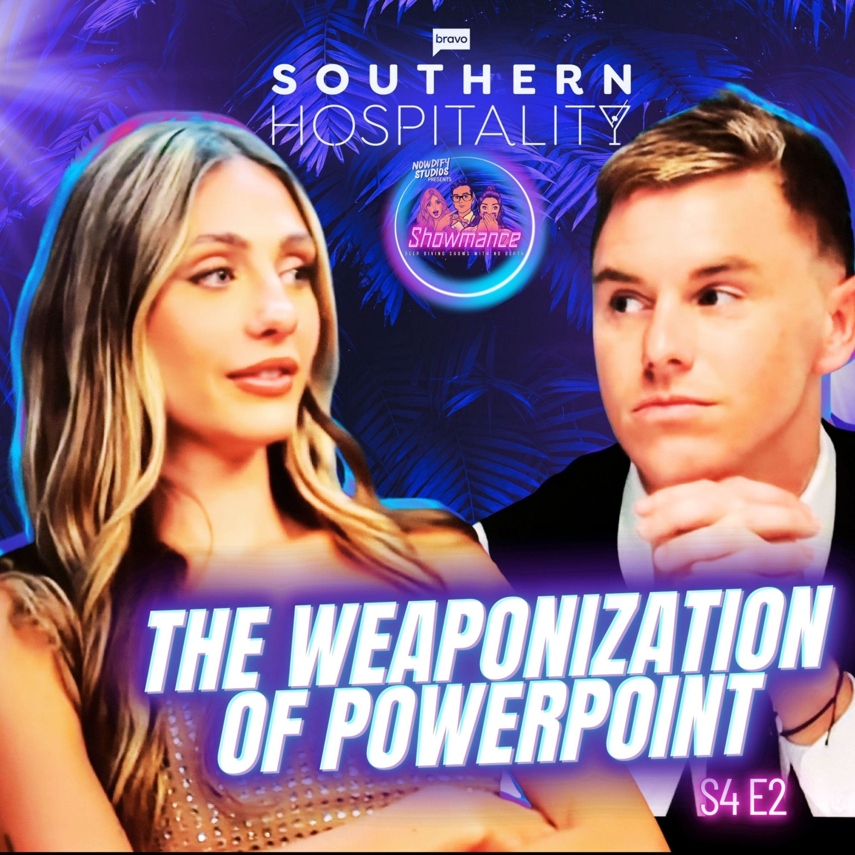 Southern Hospitality Deep Dive S4 E2: Maddie Made a POWERPOINT…and Joe Compared Himself to Brad Pitt episode artwork