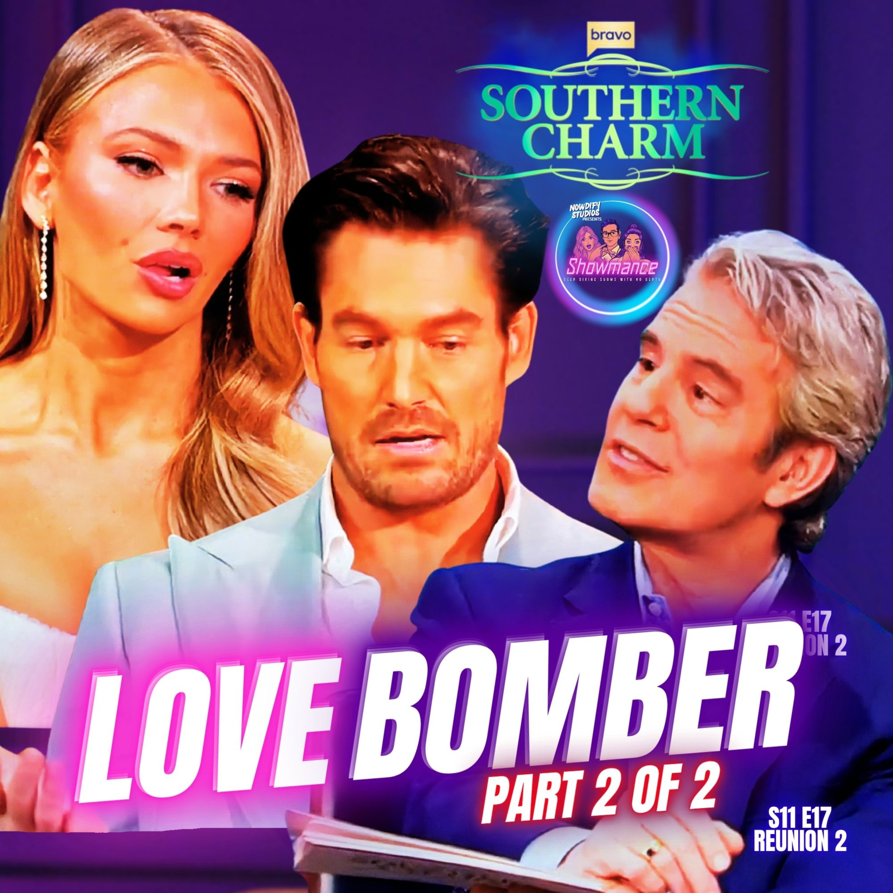 Southern Charm Deep Dive S11 E17 REUNION 2 [*PART 2 OF 2*]: Salley Is Not Over Craig, Prove Me Wrong episode artwork