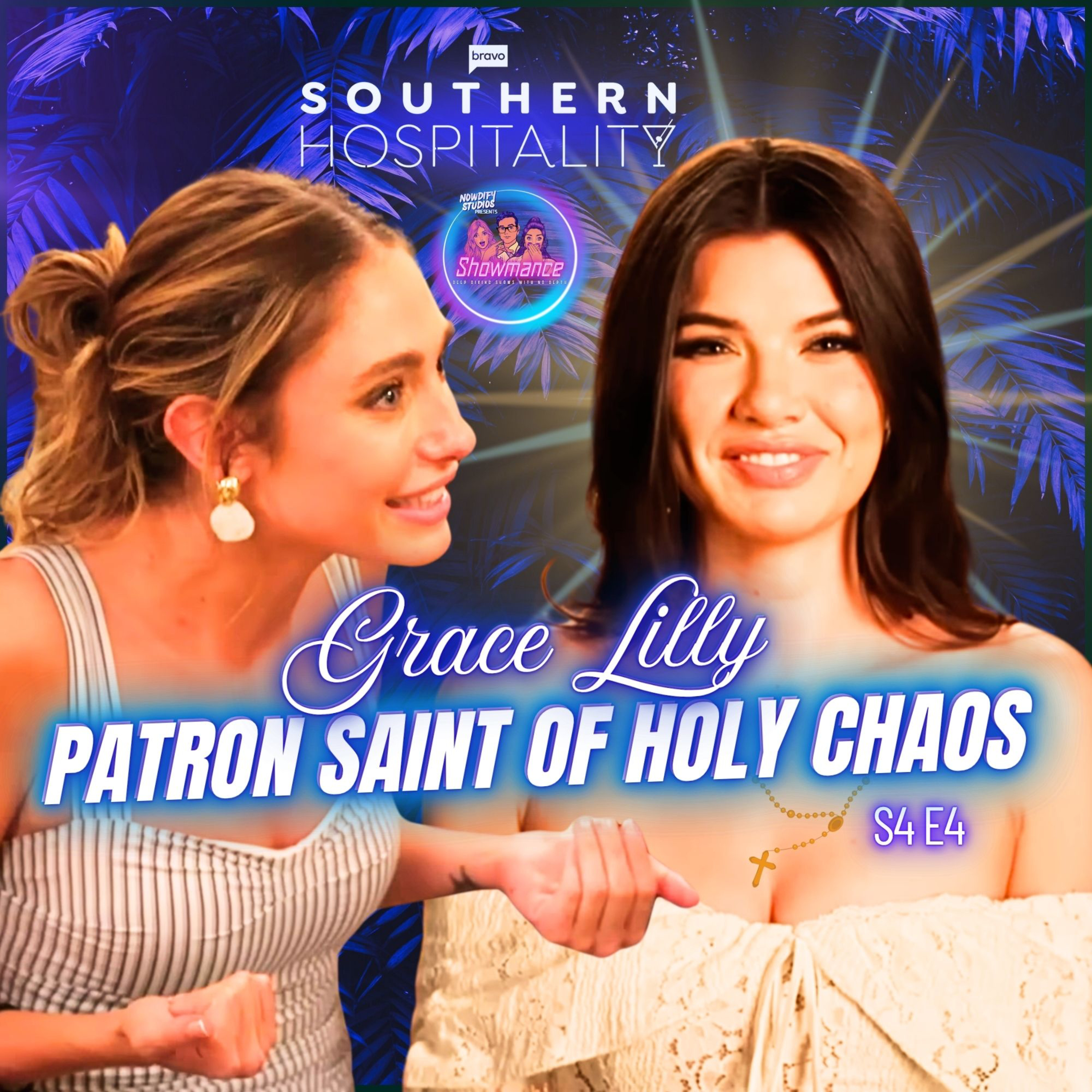 Southern Hospitality Deep Dive S4 E4: Grace Lilly: Human, Icon, Patron Saint of Holy Chaos 🙏 episode artwork