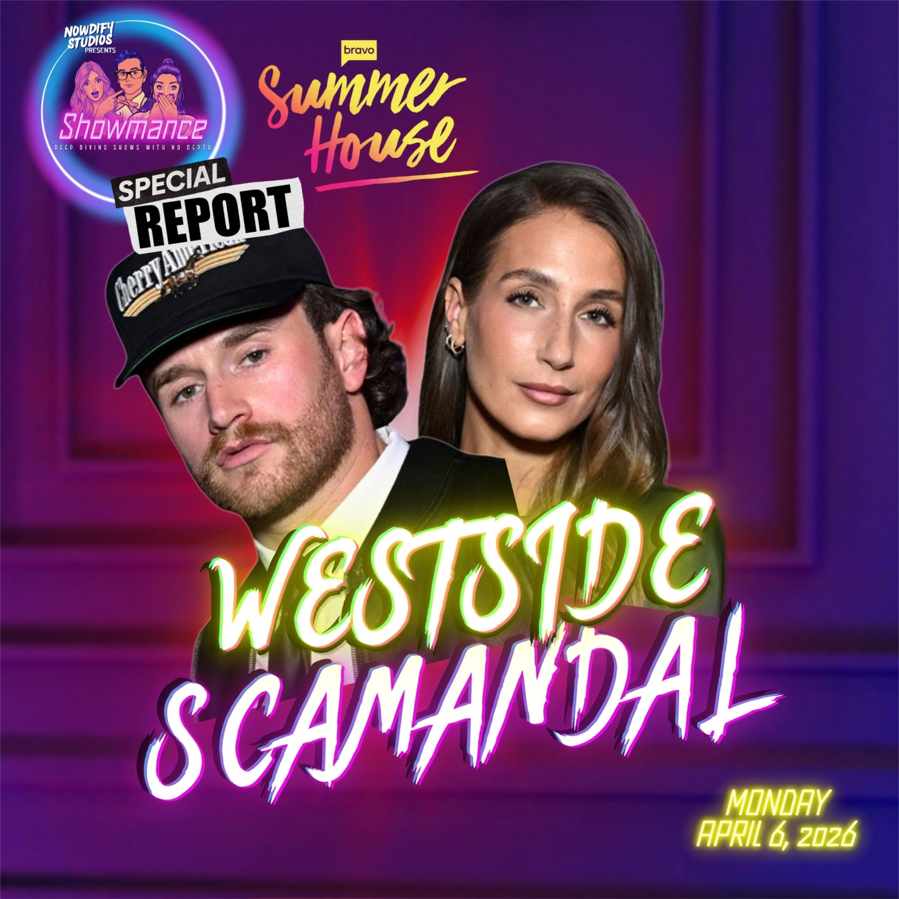 Summer House Special Report: Westside Scamandal Volume 2 episode artwork