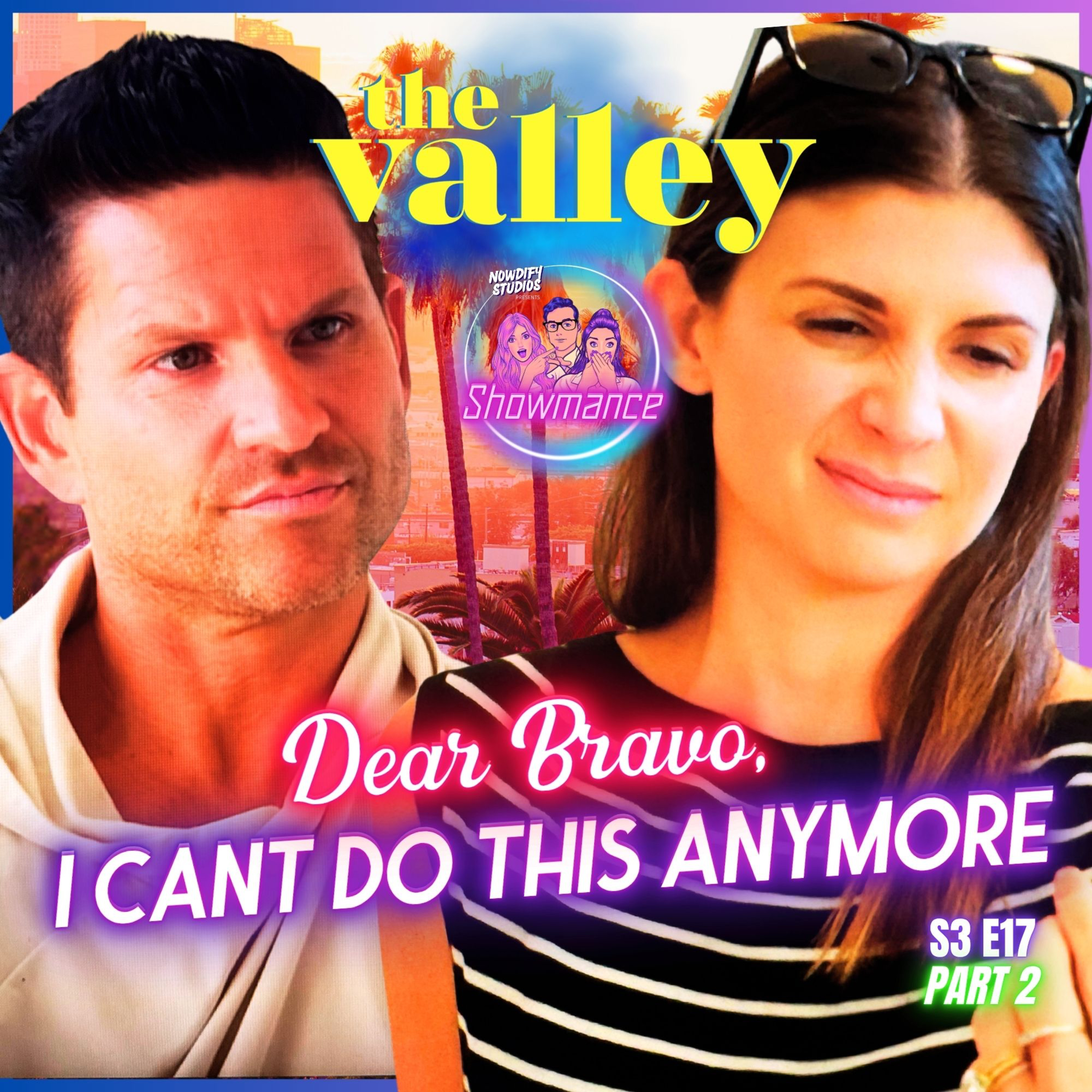 The Valley Deep Dive S3 E17 Part 2: Kristen Doesn't Like Janet, AND THAT'S OK YOU WEIRDOS! MOVE ON! episode artwork