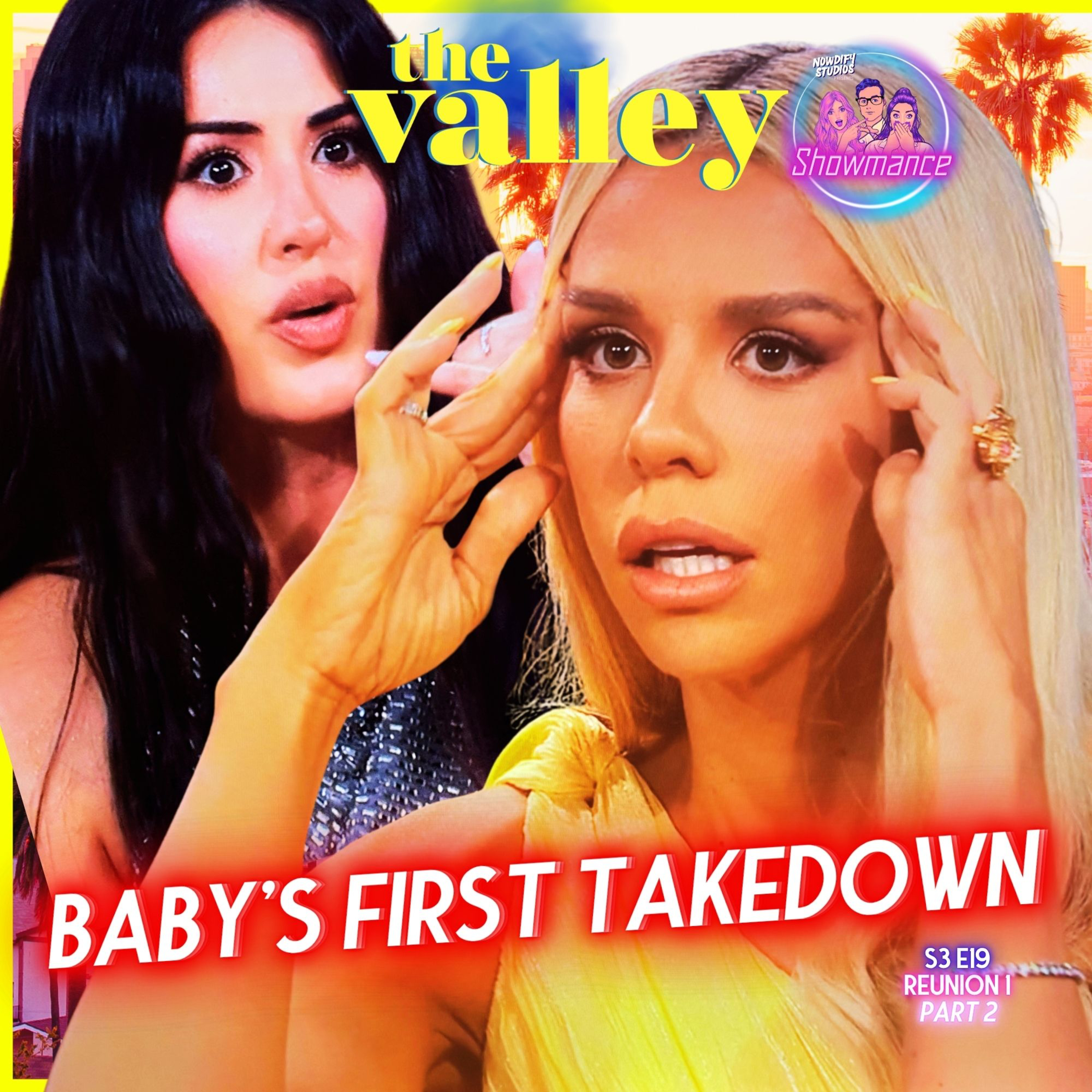 The Valley Deep Dive S3 E19 Reunion 1 Part 2: Lacey Wore Yellow To Michelle's Funeral episode artwork