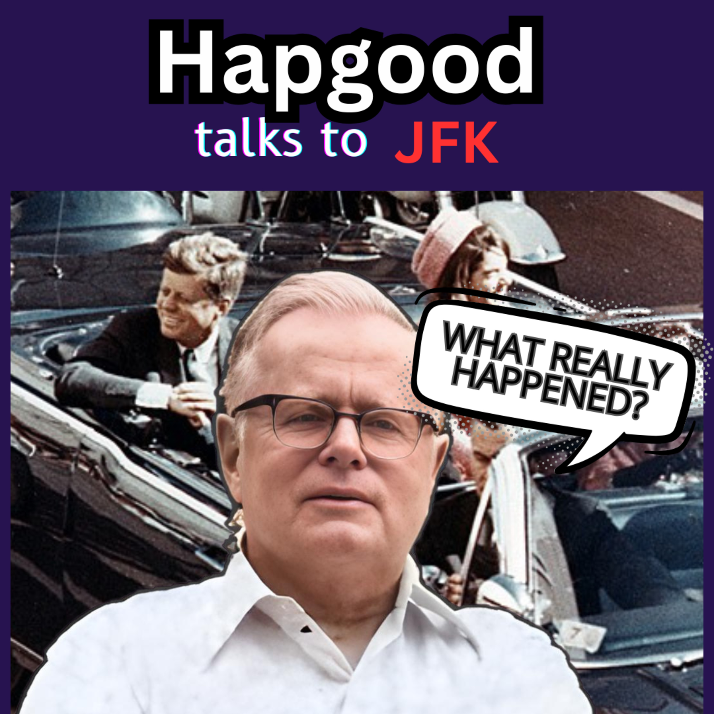 "JFK's Otherworldly Messages to Charles Hapgood" episode artwork