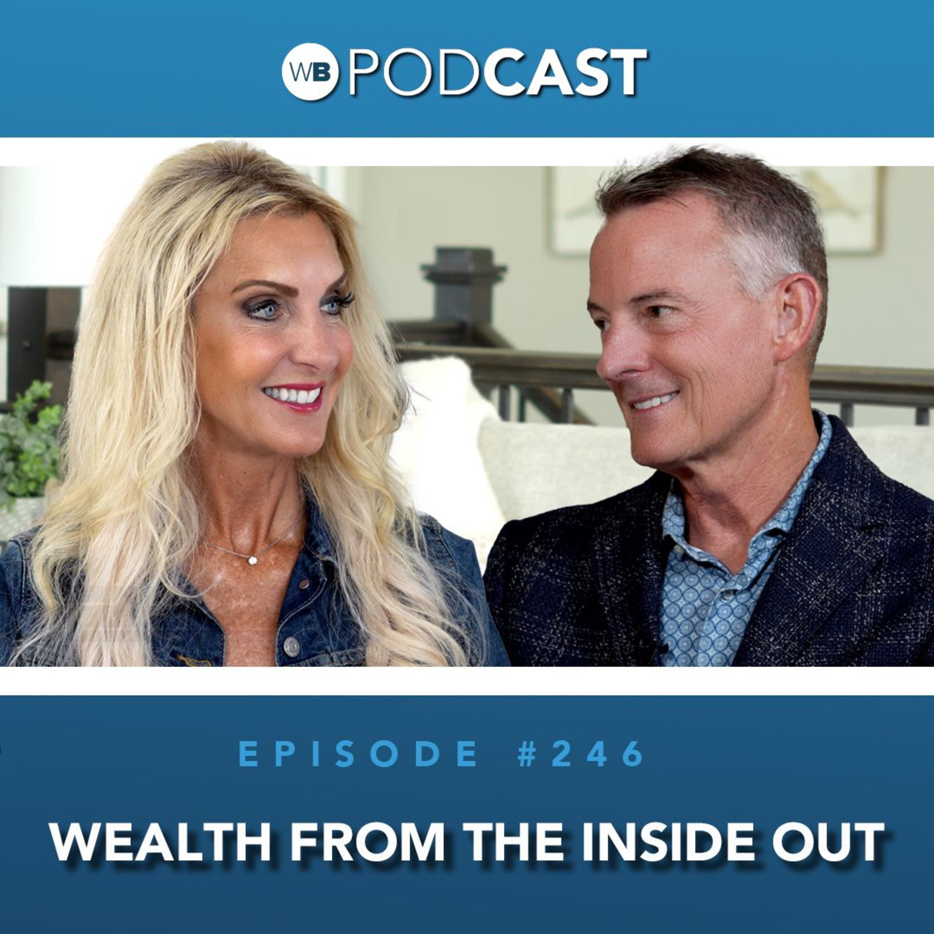 The WealthBuilders Podcast