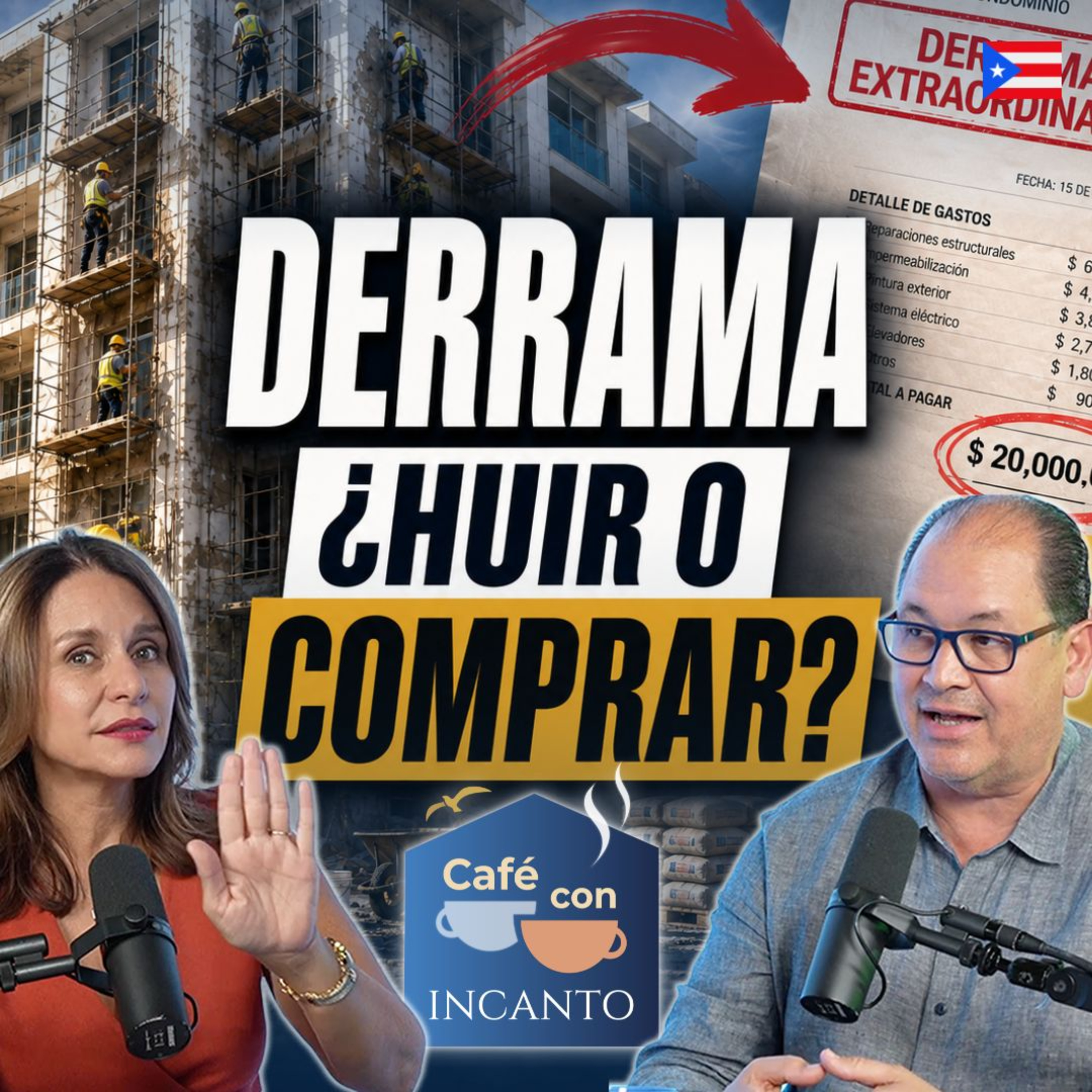 Derramas en Puerto Rico: el error que cometen la mayoría de los compradores episode artwork