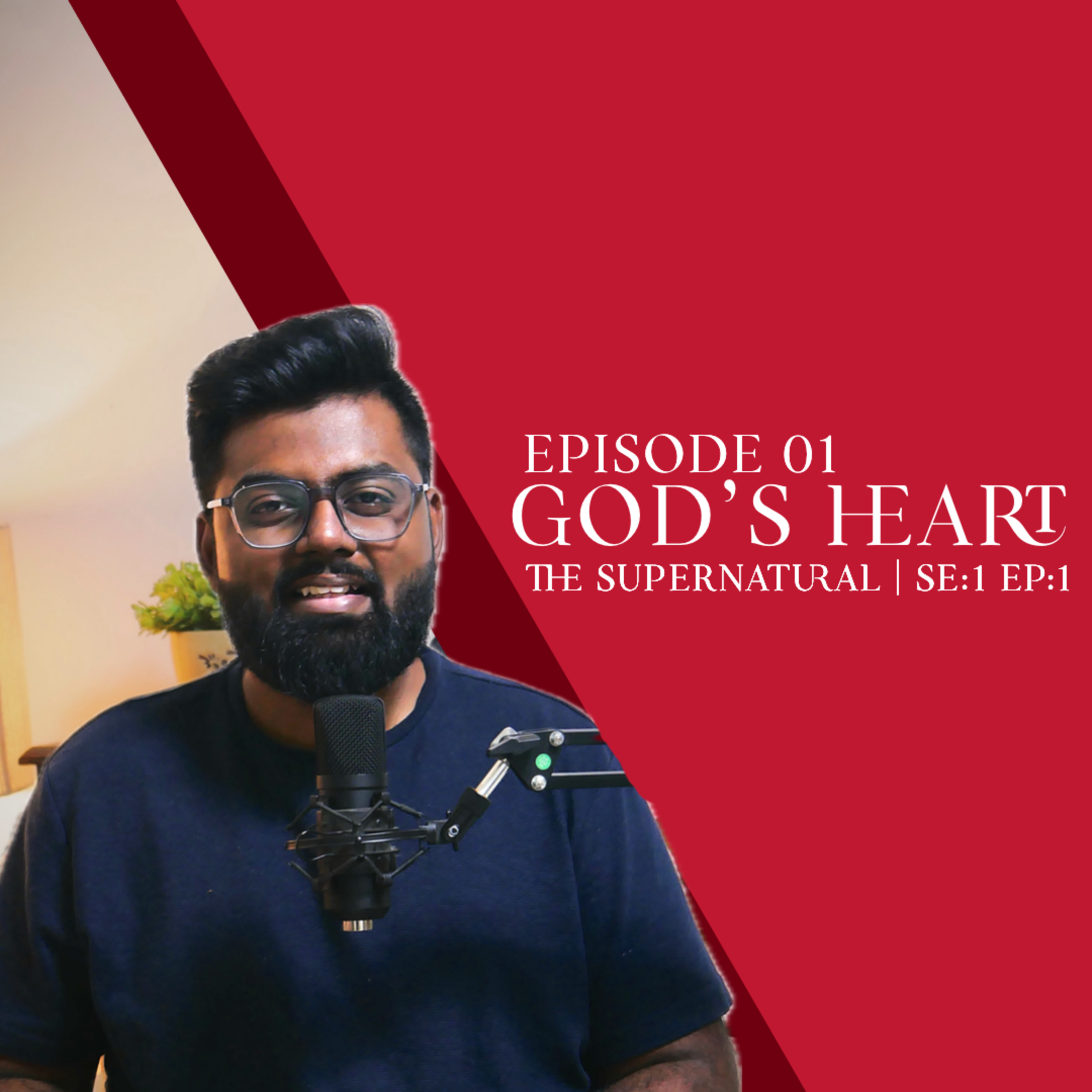 Heart of God | EP-01