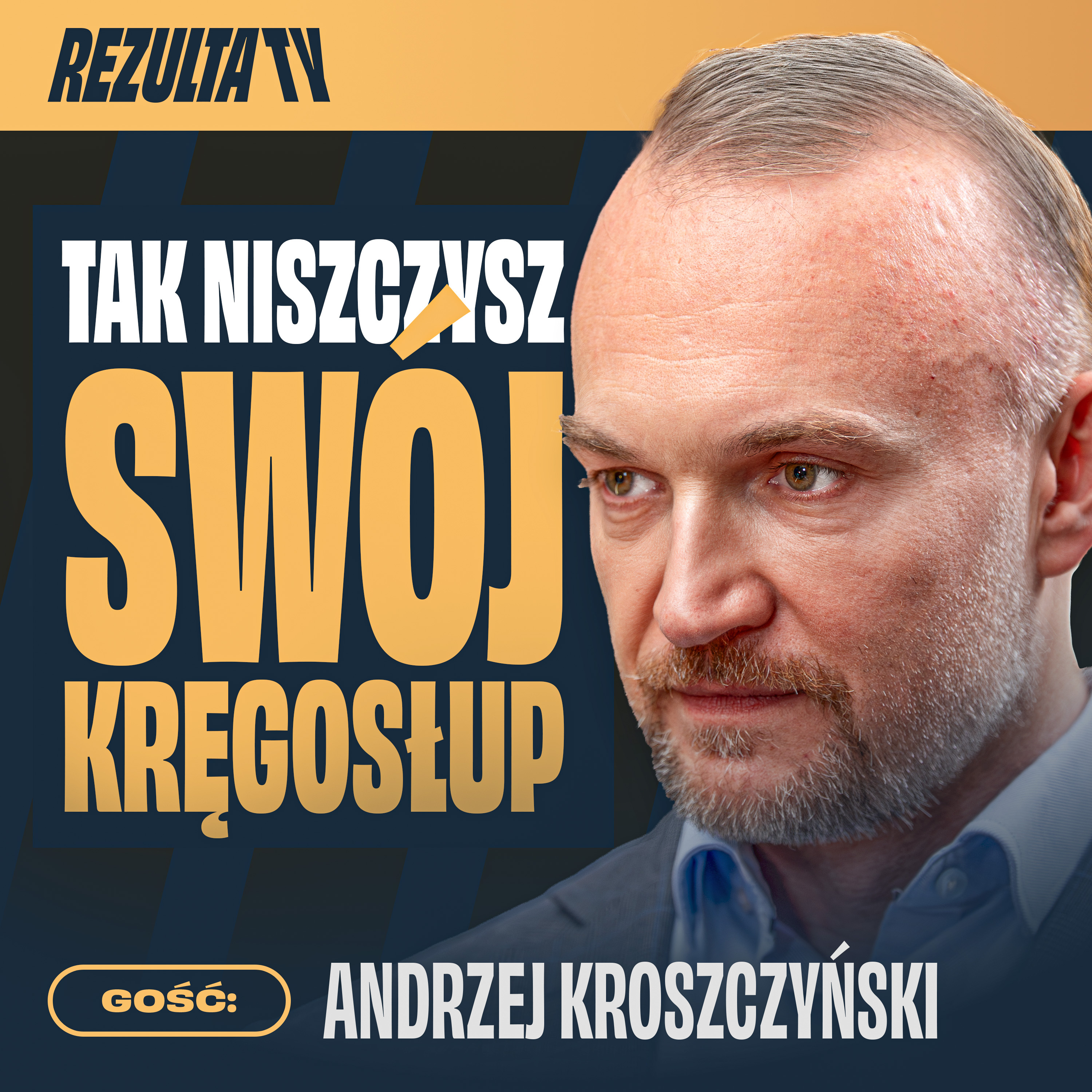 Dlaczego boli Cię kręgosłup? Tym mu szkodzisz | lek. Andrzej Kroszczyński