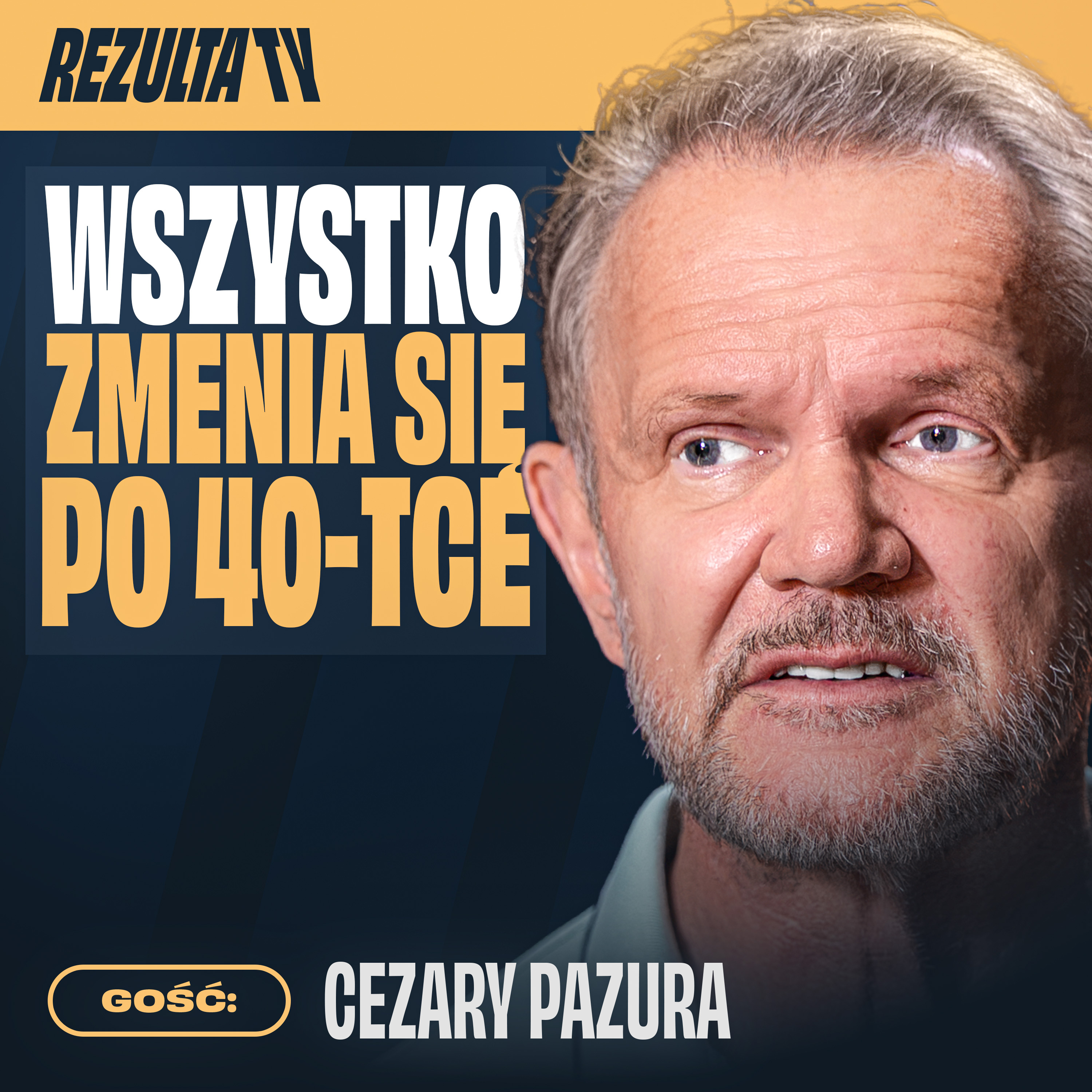 Prawda o życiu po 40-tce, której młodzi nie rozumieją | Cezary Pazura episode artwork