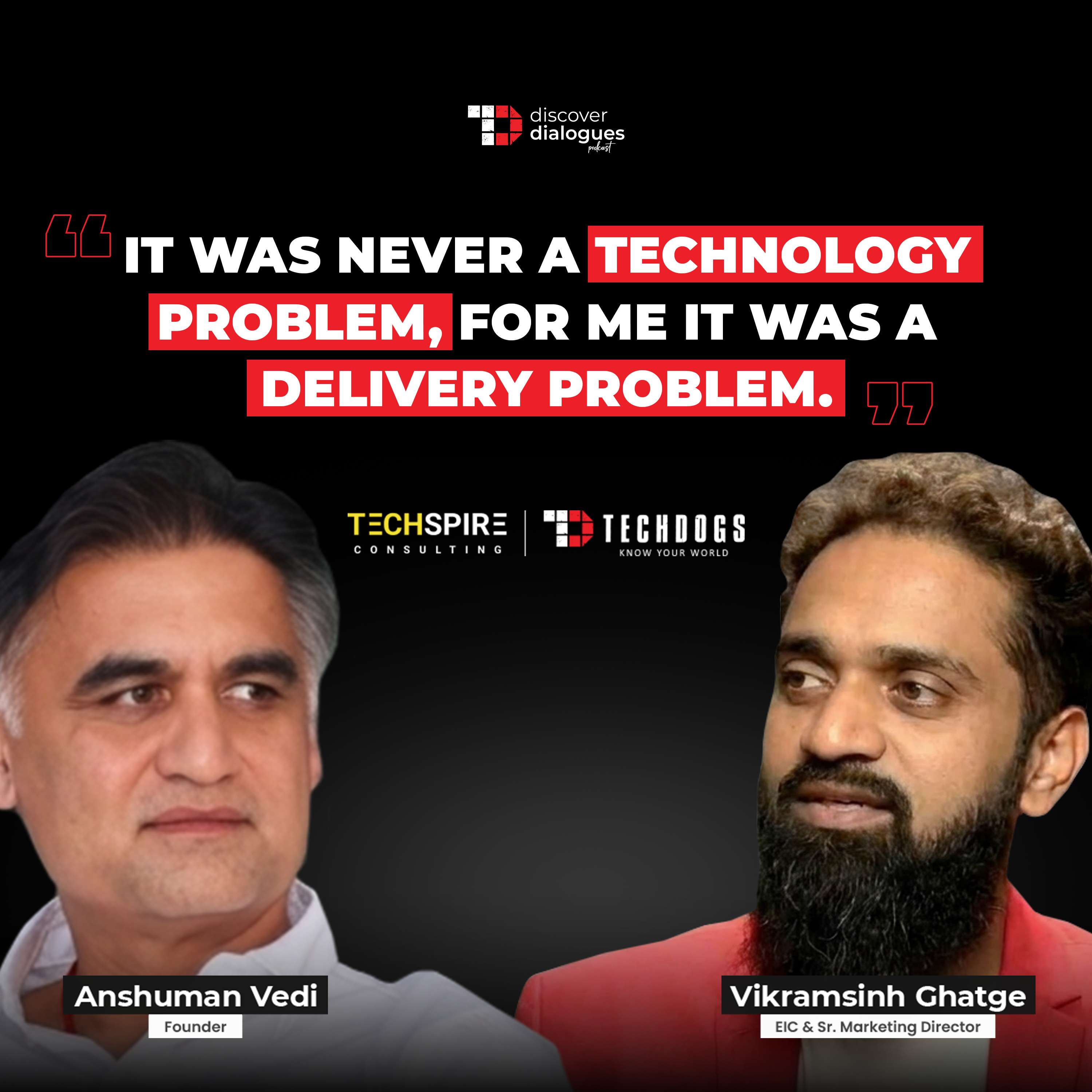 Why Enterprise Transformation Fails? Ft. Anshuman Vedi, Founder At Techspire Consulting episode artwork