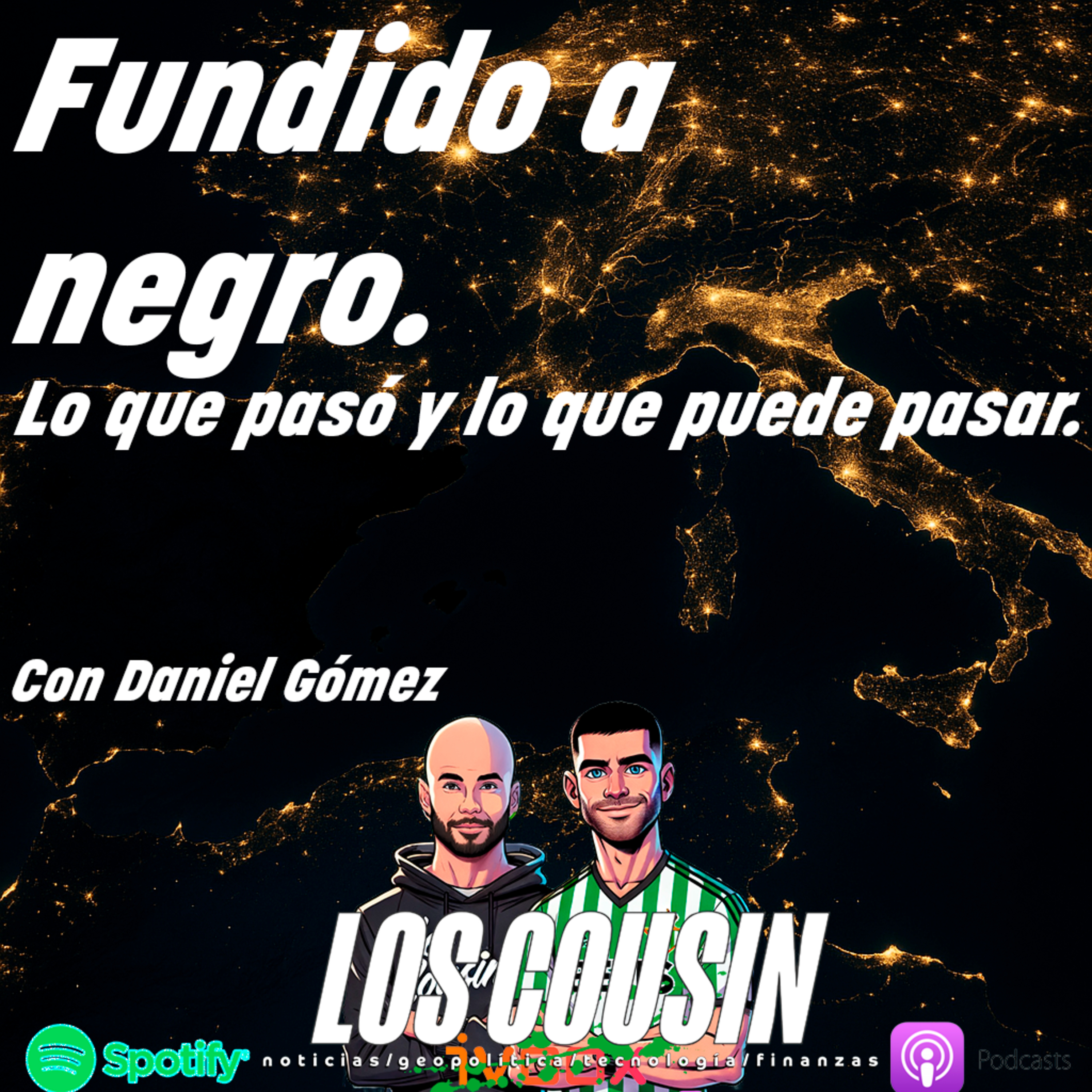 Los Cousin - ⚡ Apagón en Europa: lo que realmente sabemos y sin filtros con un experto en energía 🔌 episode artwork