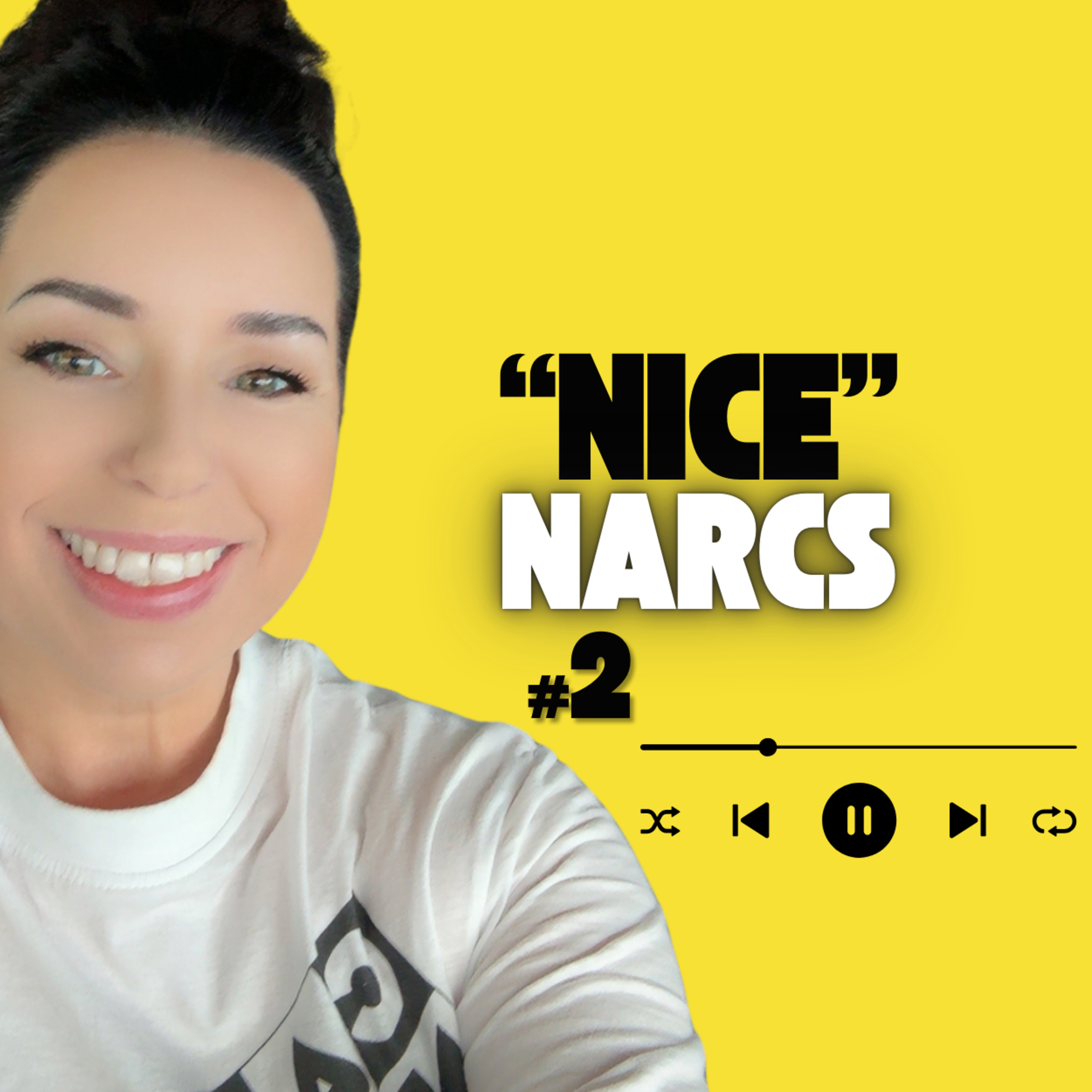#2: Nice Narcissists