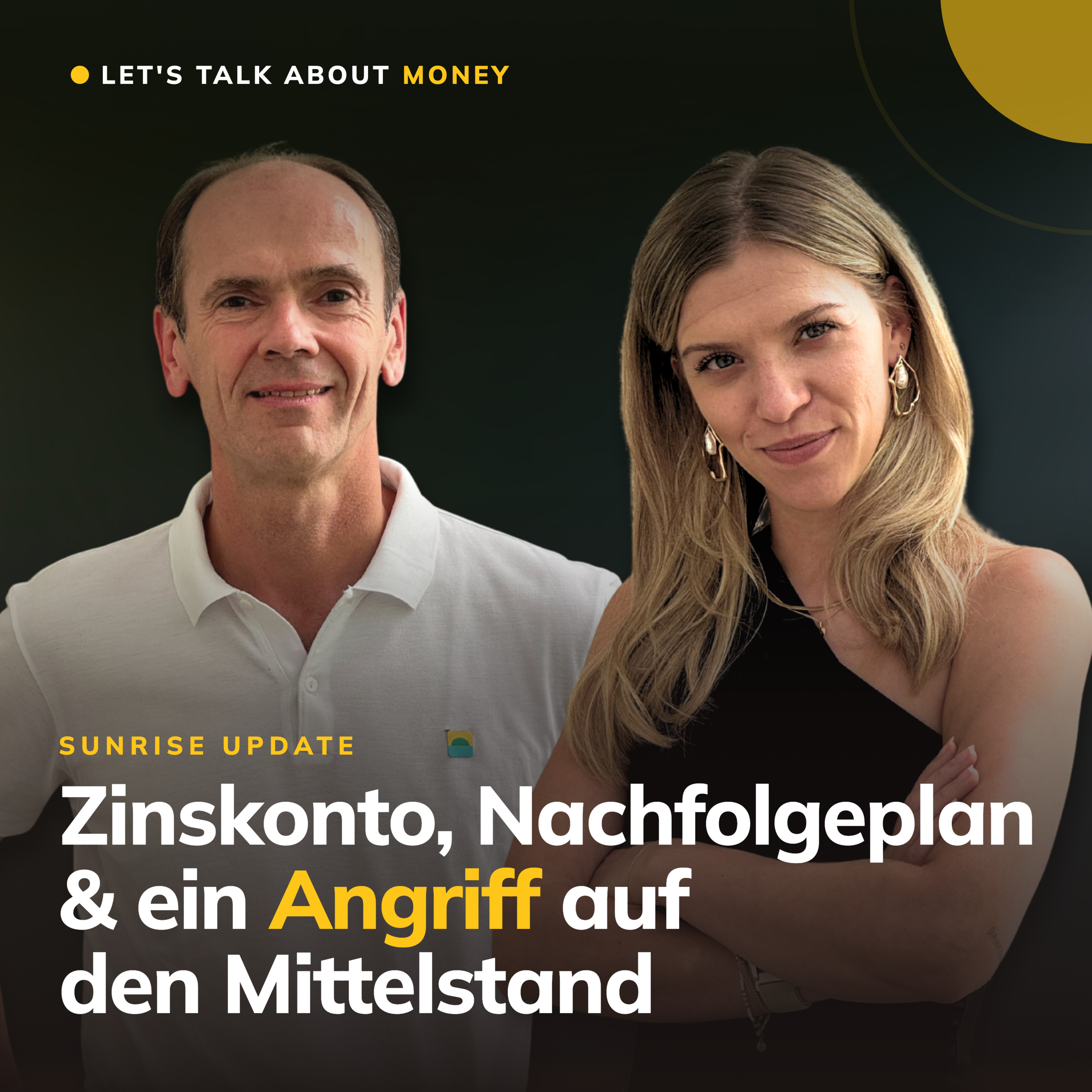Sunrise Update: Zinskonto, Nachfolgeplan & ein Angriff auf den Mittelstand episode artwork
