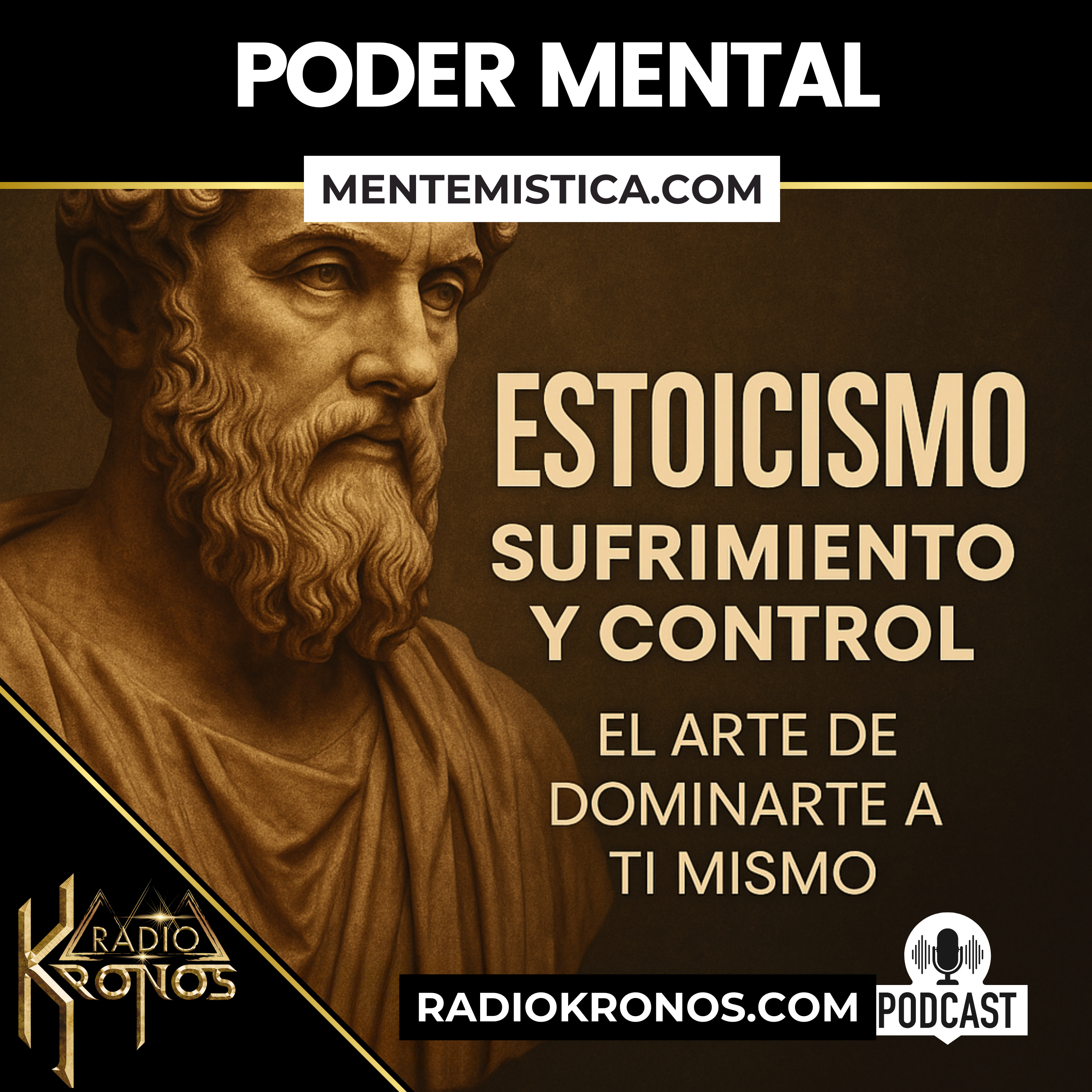 🧘‍♂️ Estoicismo, Sufrimiento y Control: El Arte de Dominarte a Ti Mismo | Radio Kronos episode artwork