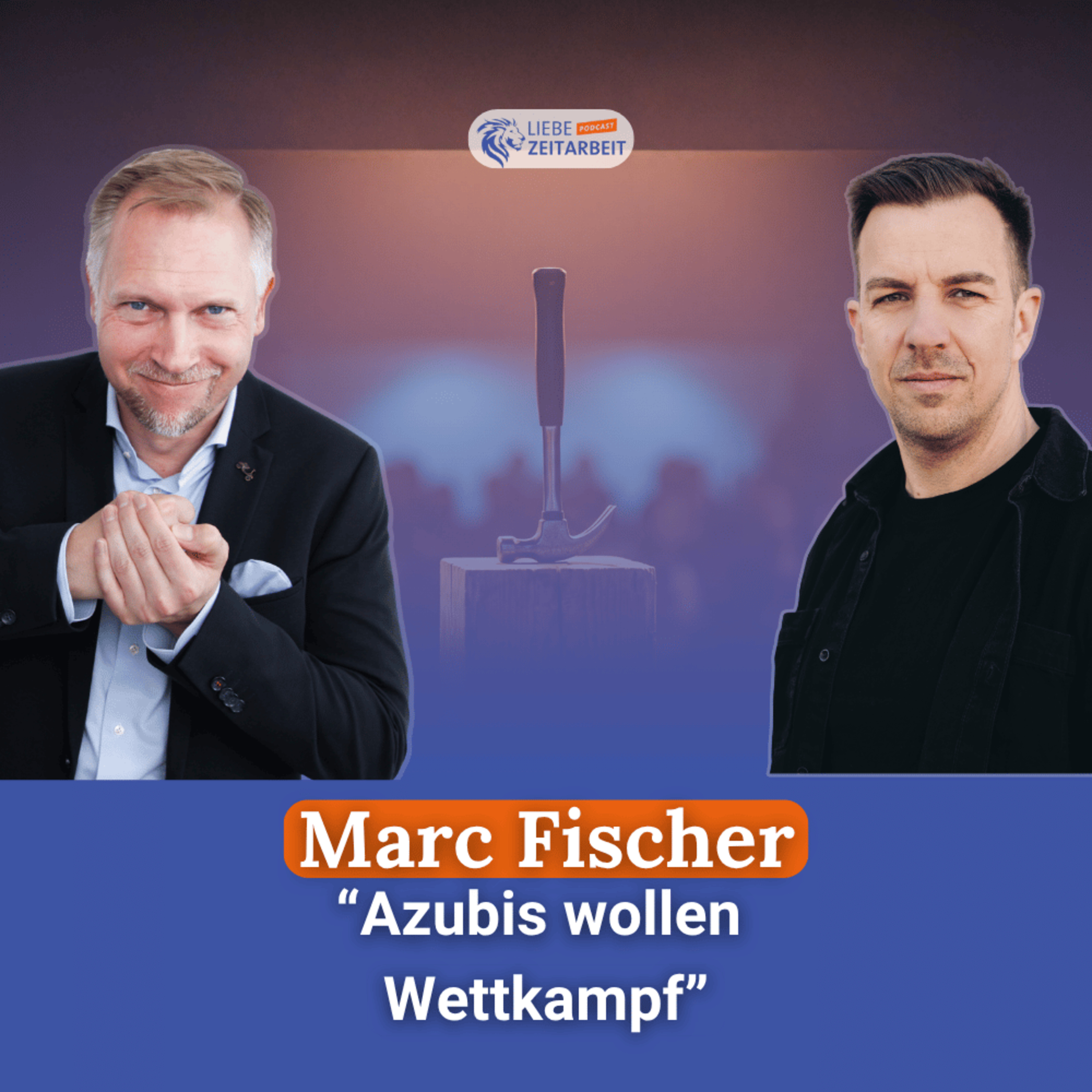 #856 - Ausbildung neu gedacht: Warum Azubis Menschen statt Nummern brauchen – mit Marc Fischer episode artwork