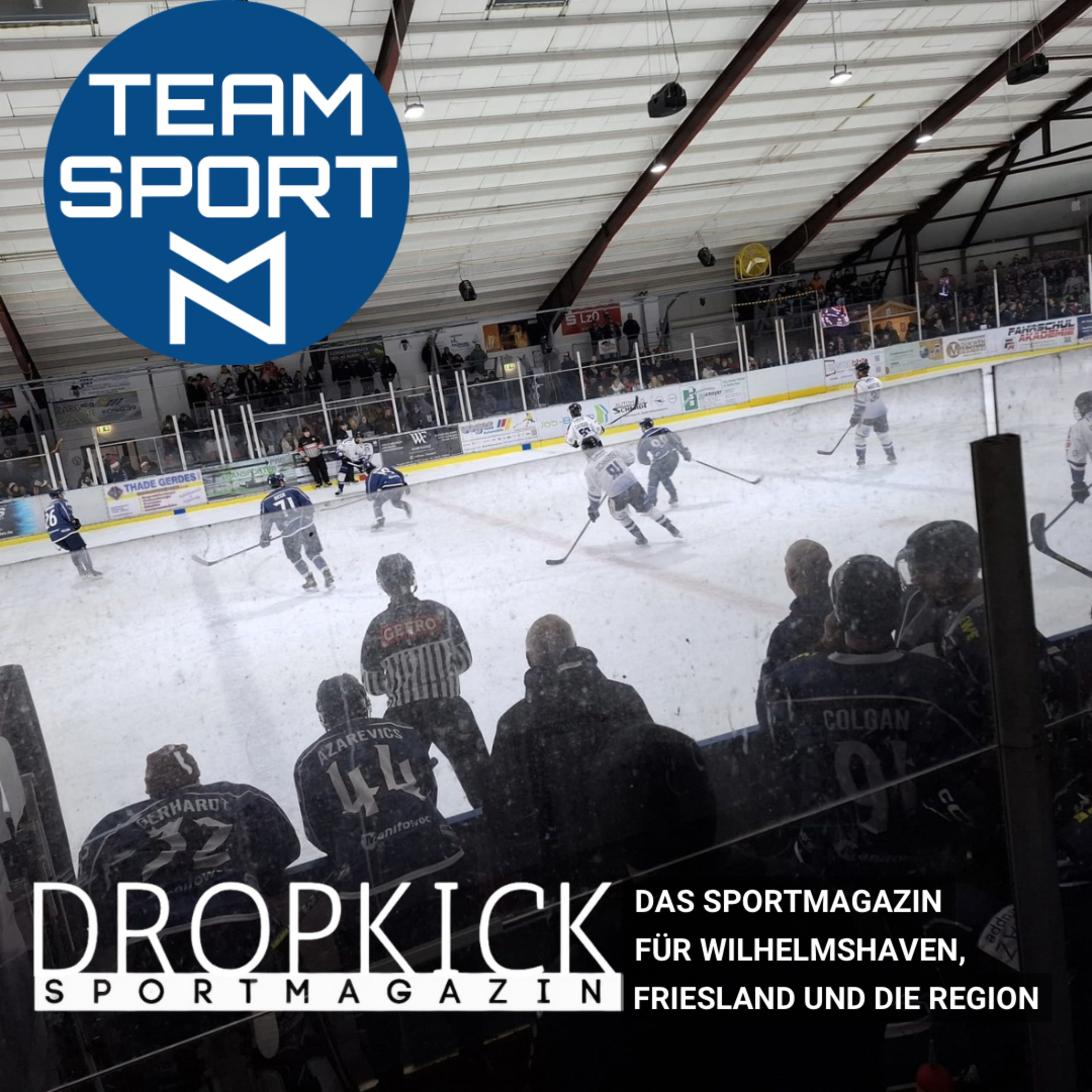 Dropkick- das Sportmagazin für Wilhelmshaven, Friesland und die Region