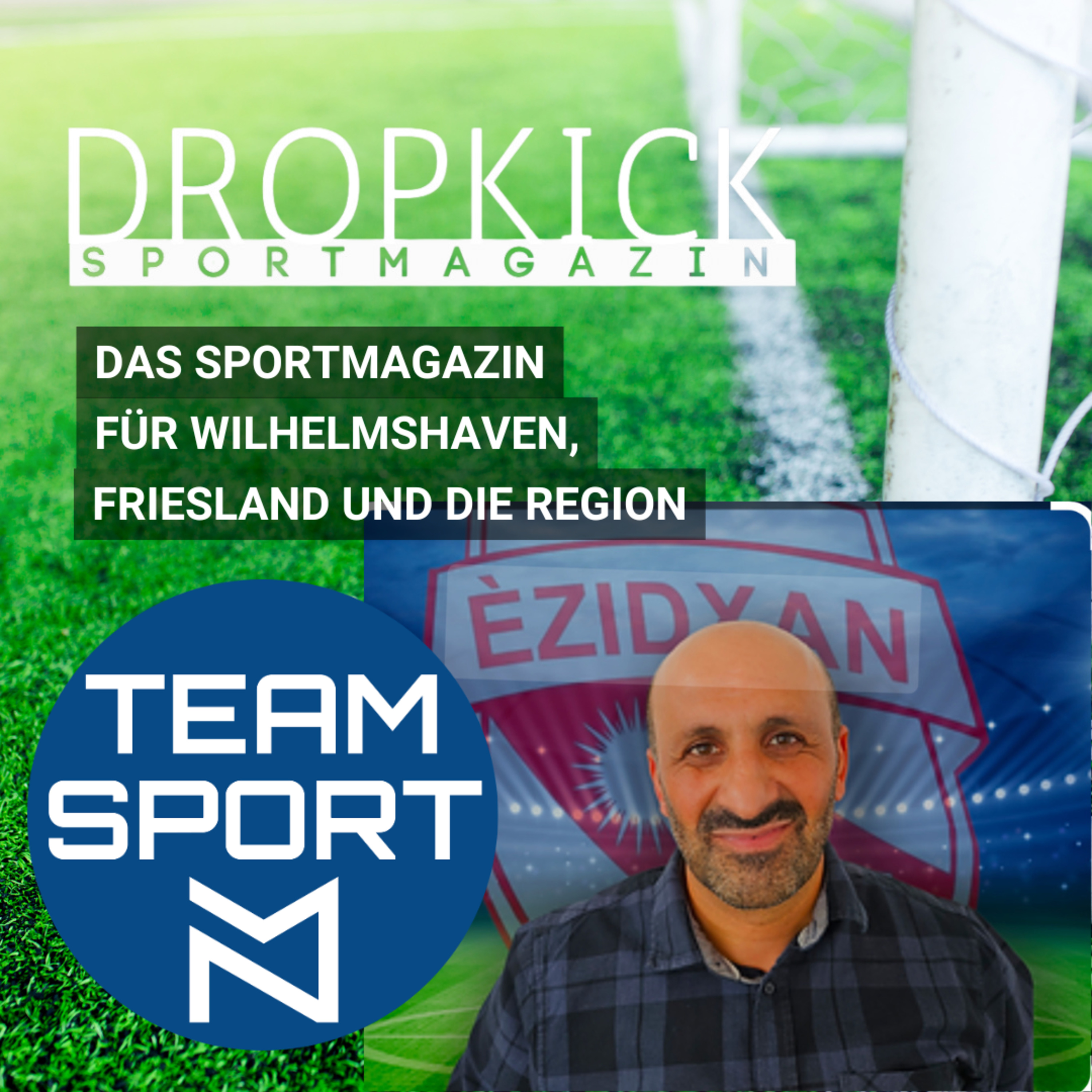 Dropkick- das Sportmagazin für Wilhelmshaven, Friesland und die Region