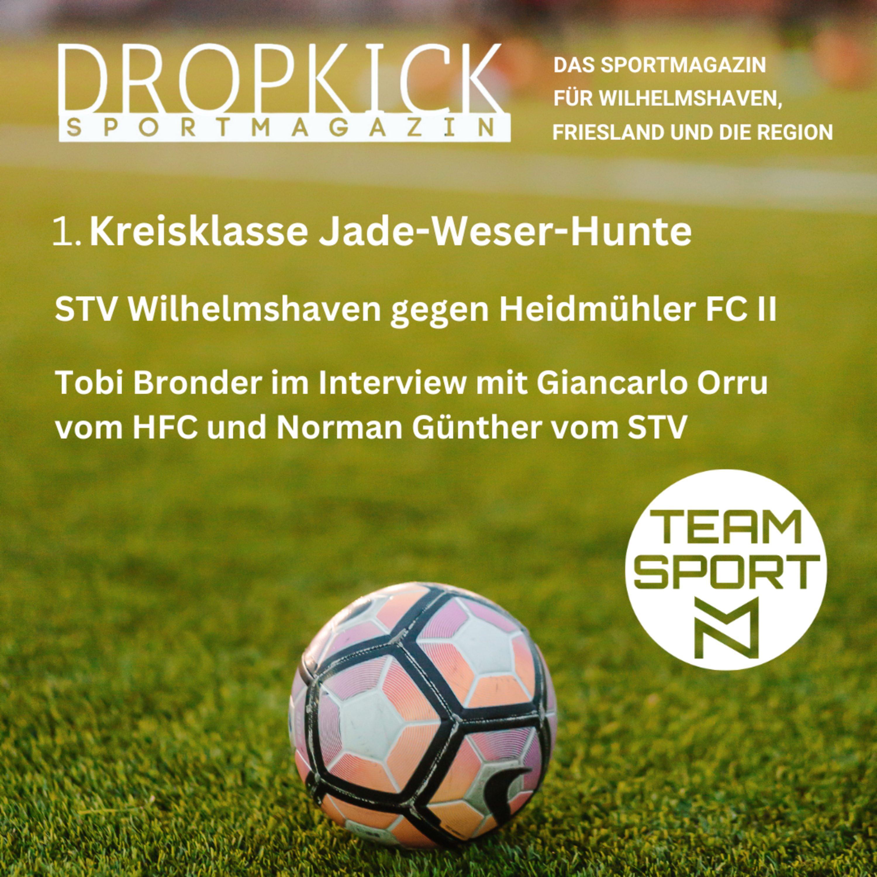 Dropkick- das Sportmagazin für Wilhelmshaven, Friesland und die Region