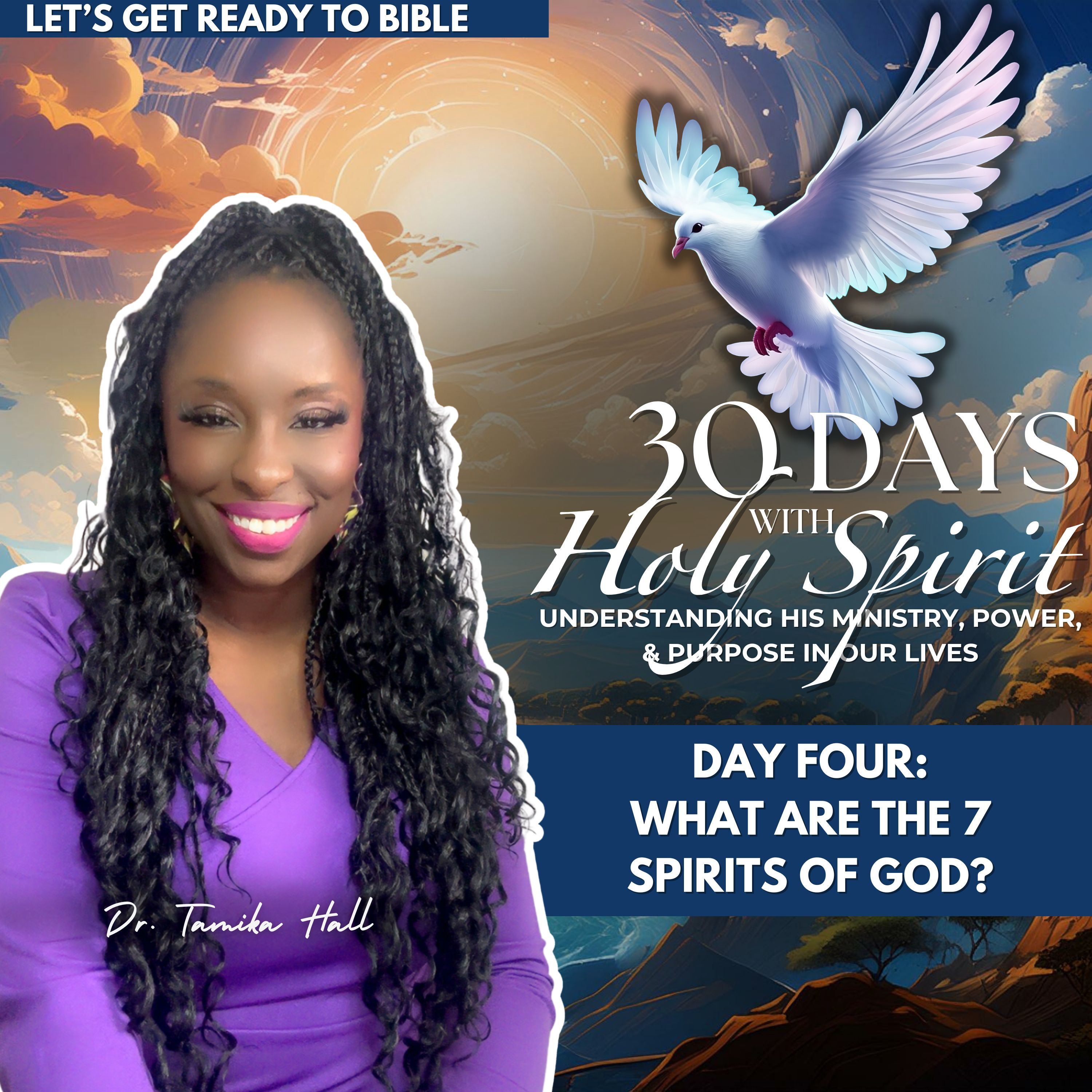 (Day 4) Pt1 What Are the 7 Spirits of God? | Bible Study on Isaiah 11:2 #30DaysWithHolySpirit
