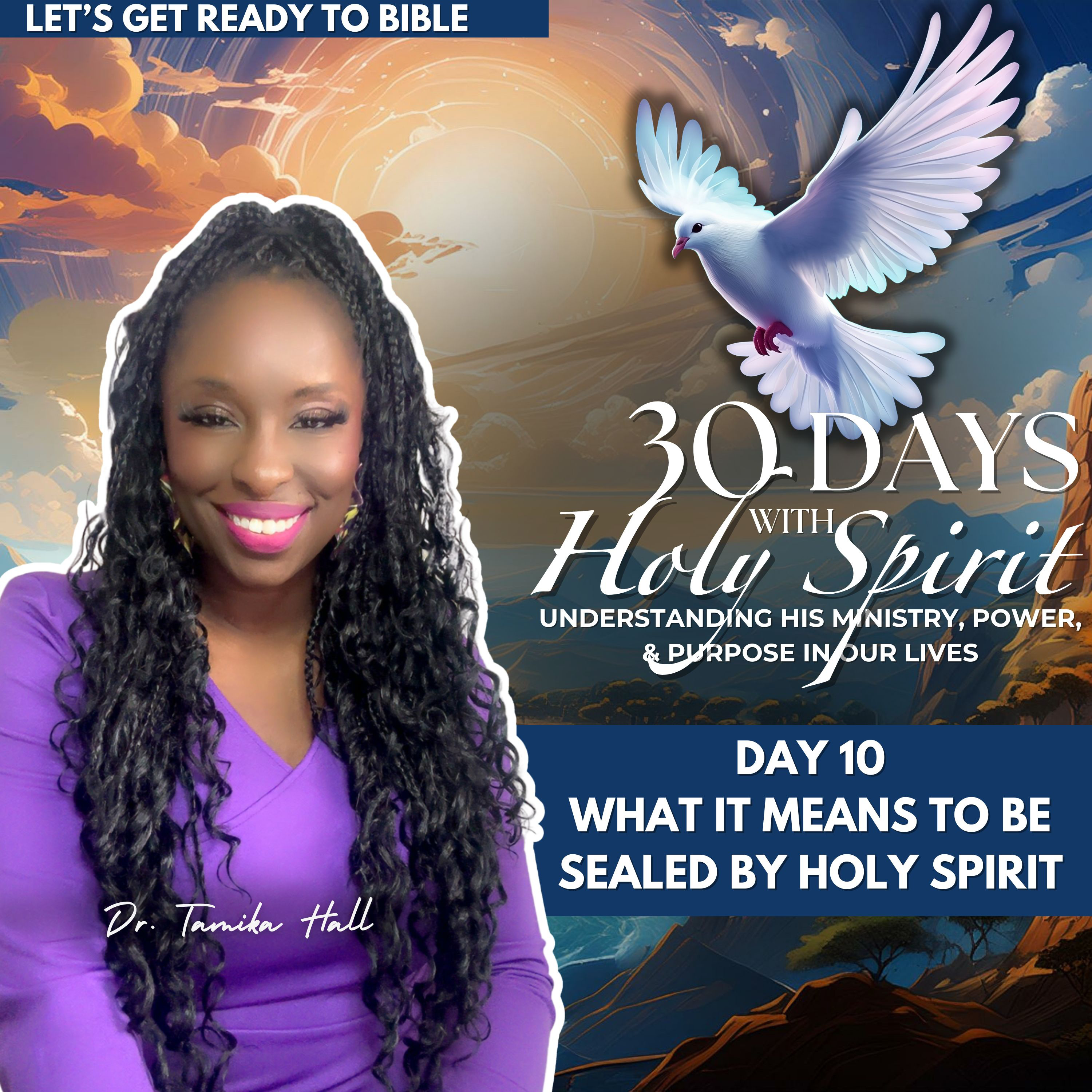 (Day 10) What It Means To Be Sealed By Holy Spirit #30DAYSWITHHOLYSPIRIT