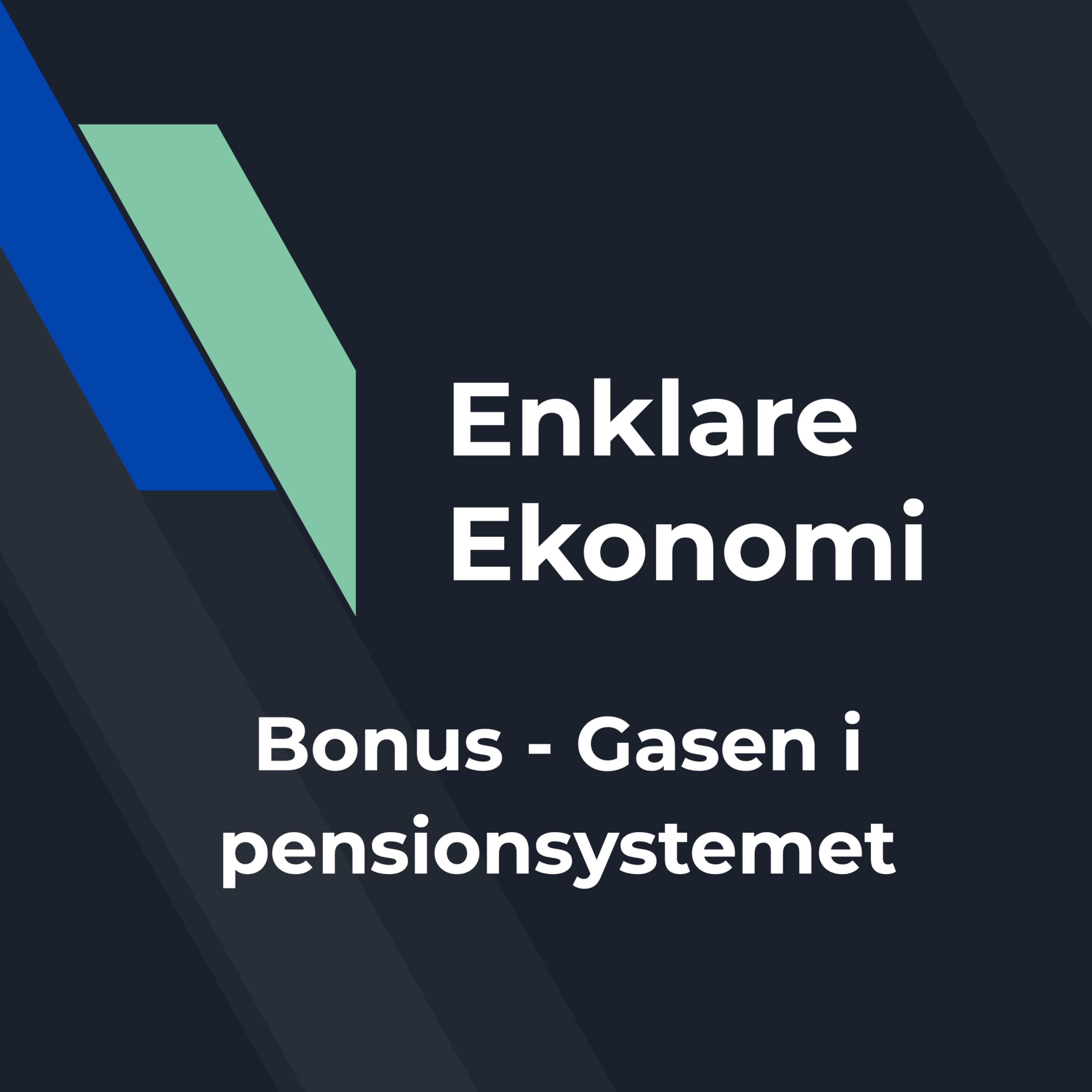 Bonusavsnitt – Gasen i pensionssystemet 🚀 eller 🤡 ❓ episode artwork