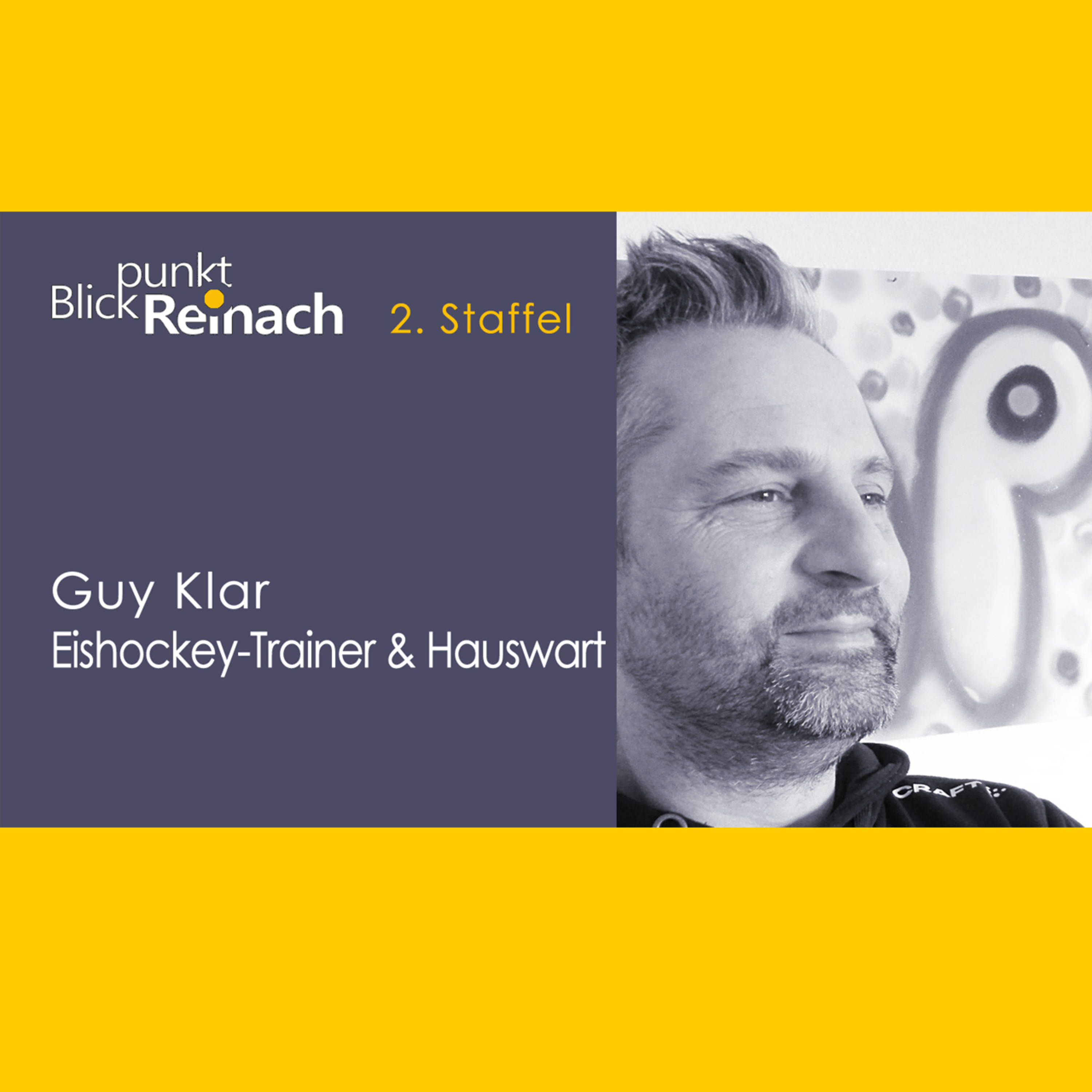 Blickpunkt Reinach - Talk mit Guy Klar, Eishockey-Trainer & Hauswart episode artwork