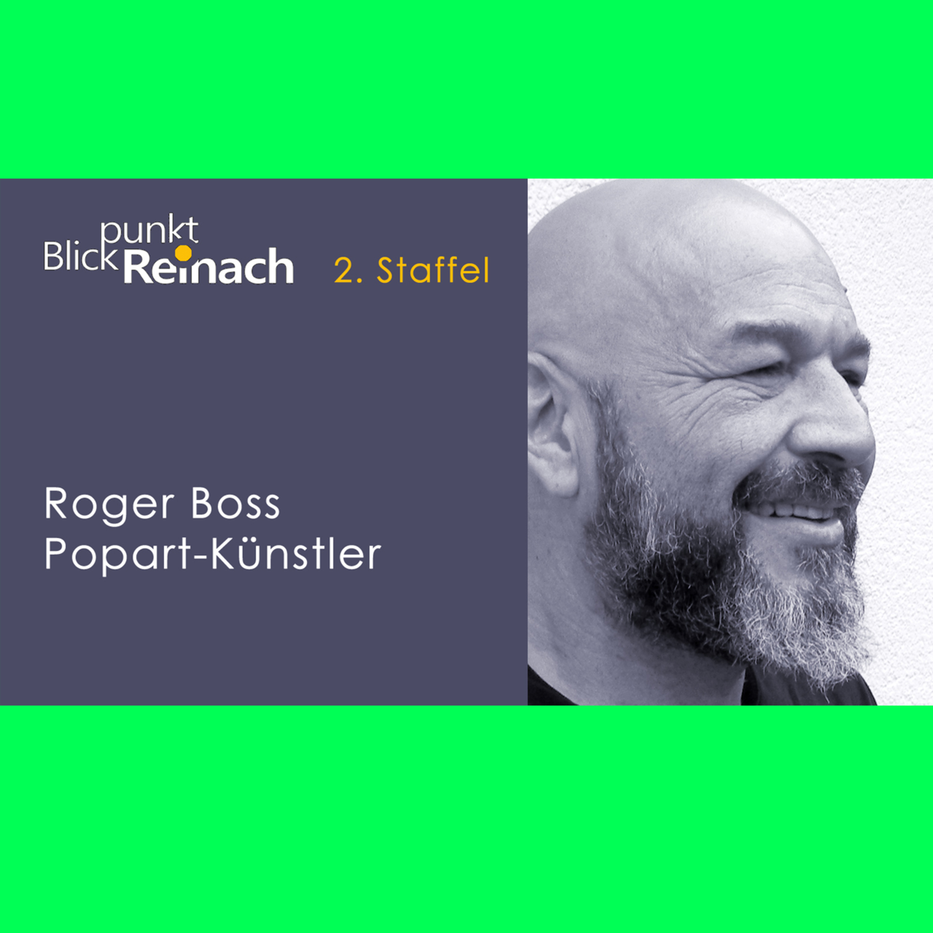 Blickpunkt Reinach- Talk mit Roger Boss, Pop Art-Künstler episode artwork