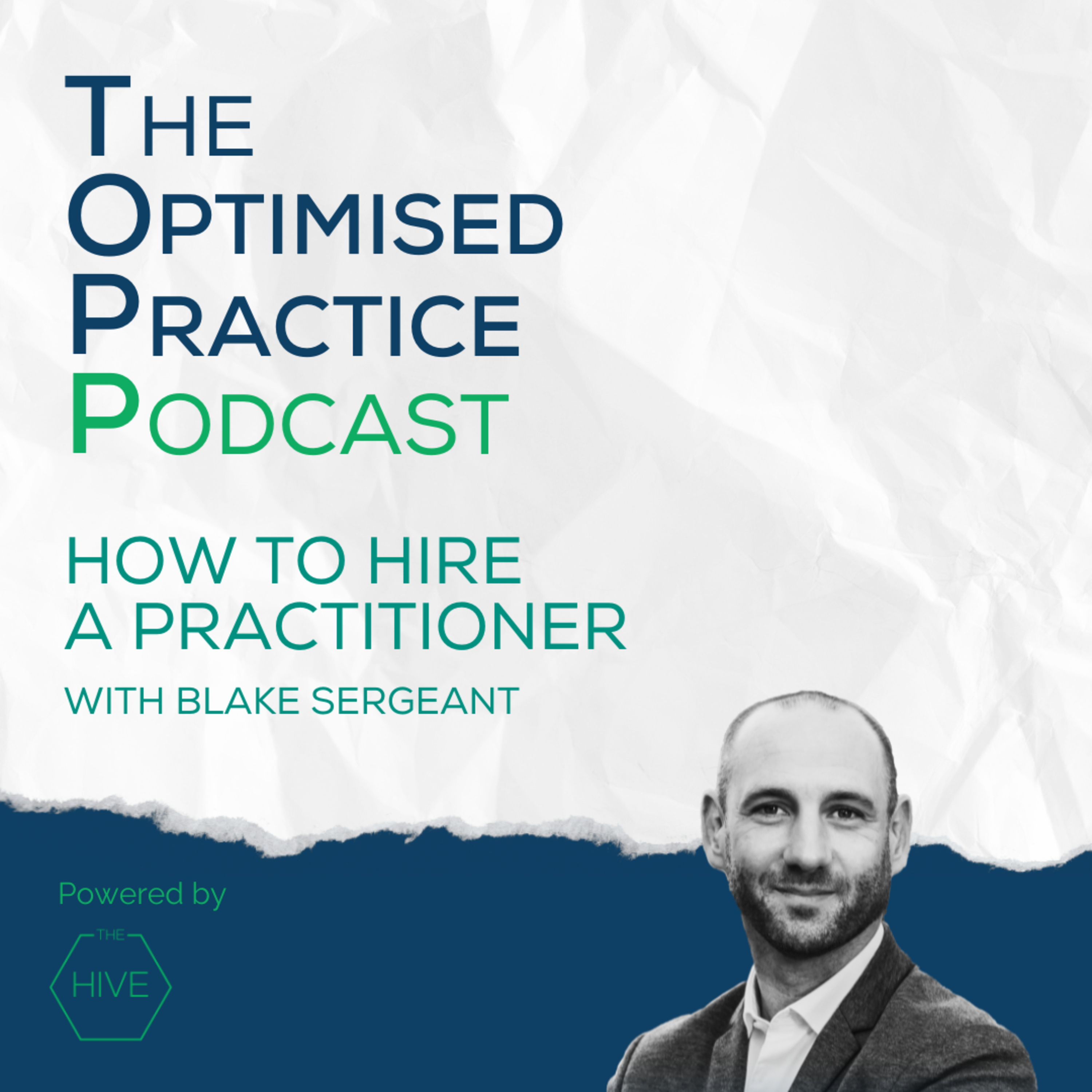 How to Hire a Practitioner