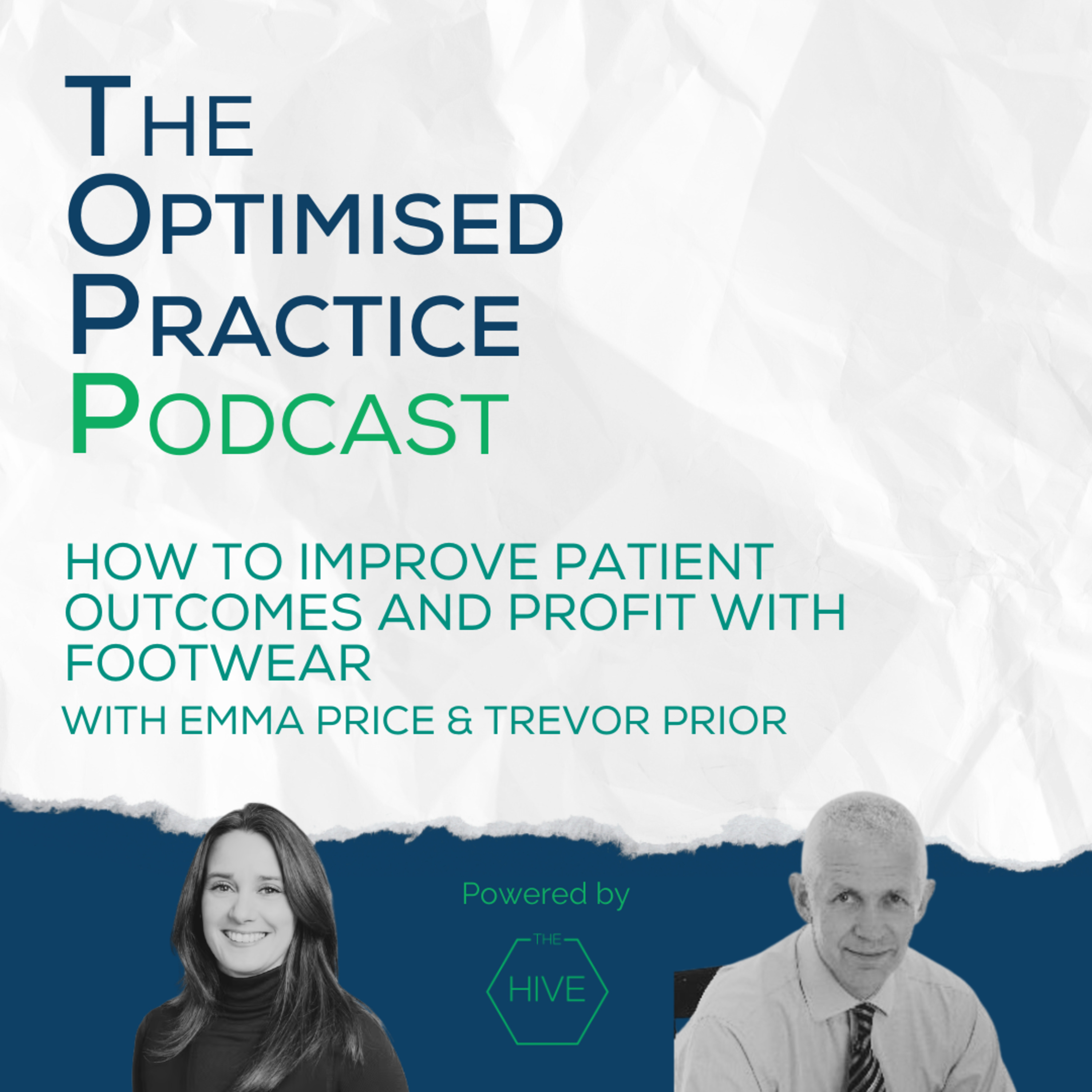 How to Improve Patient Outcomes and Profit with Footwear
