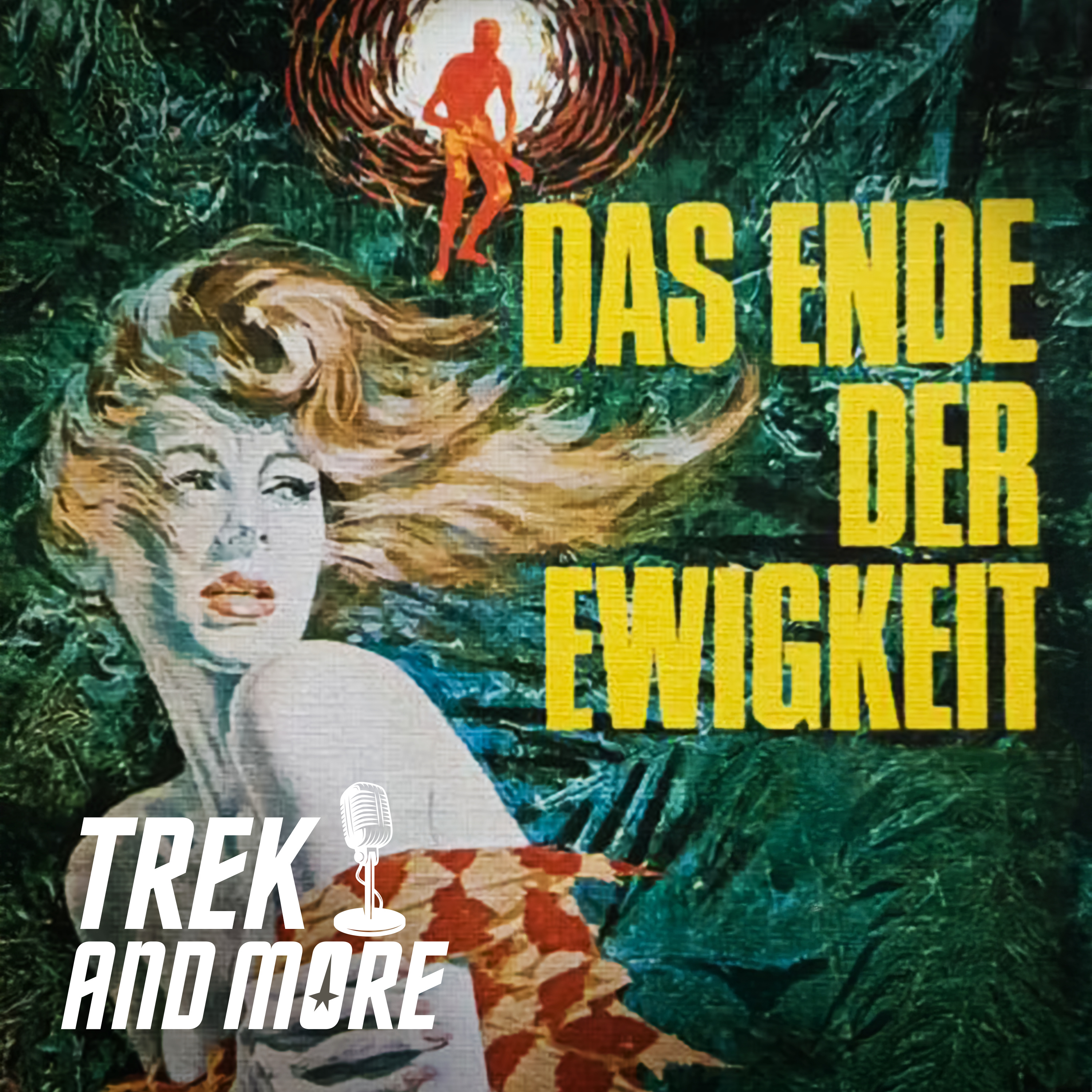 TREK AND MORE - Science Fiction auf\'s Ohr
