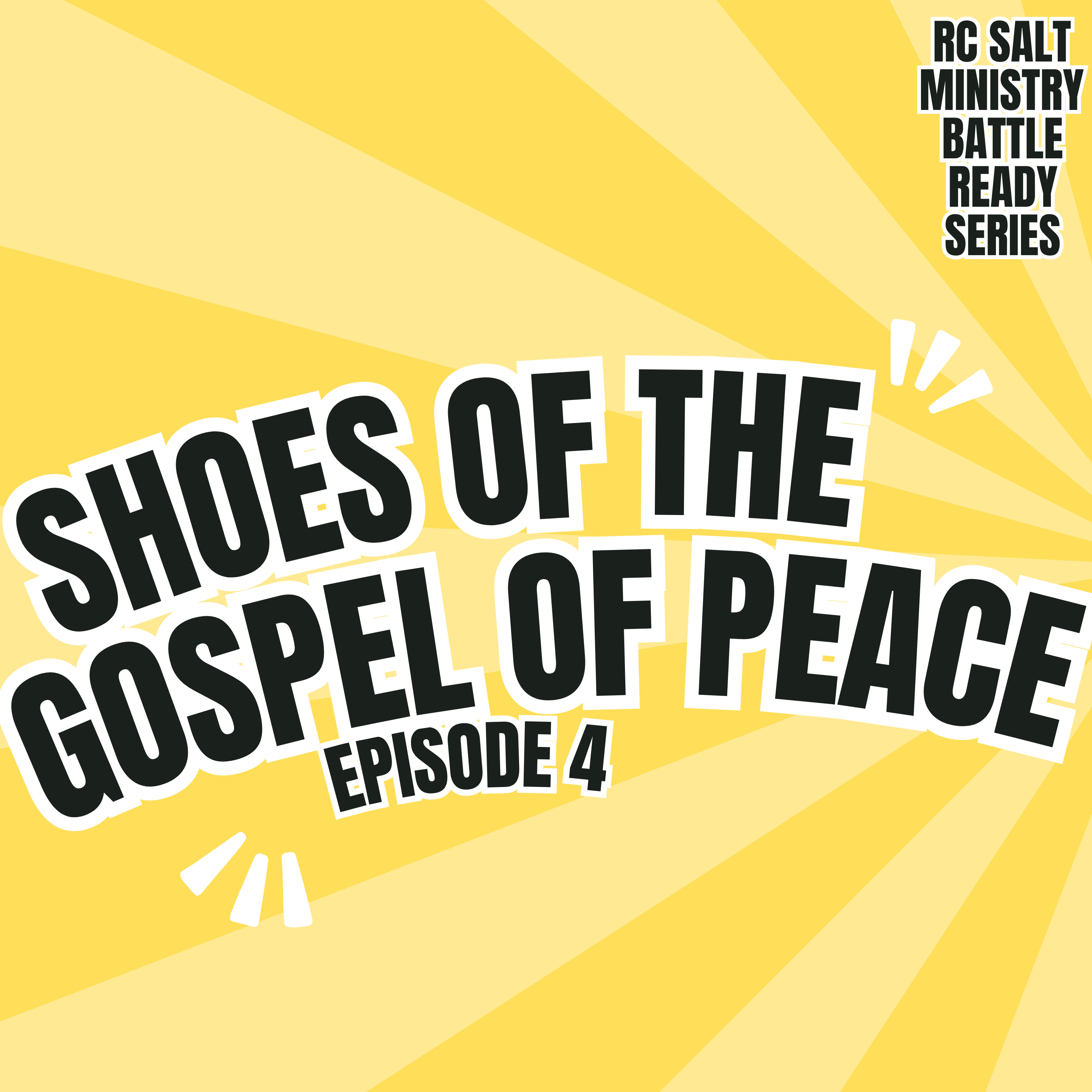 The Shoes of the Gospel of Peace | Battle Ready Series | Episode 5 | Pastor Mary episode artwork