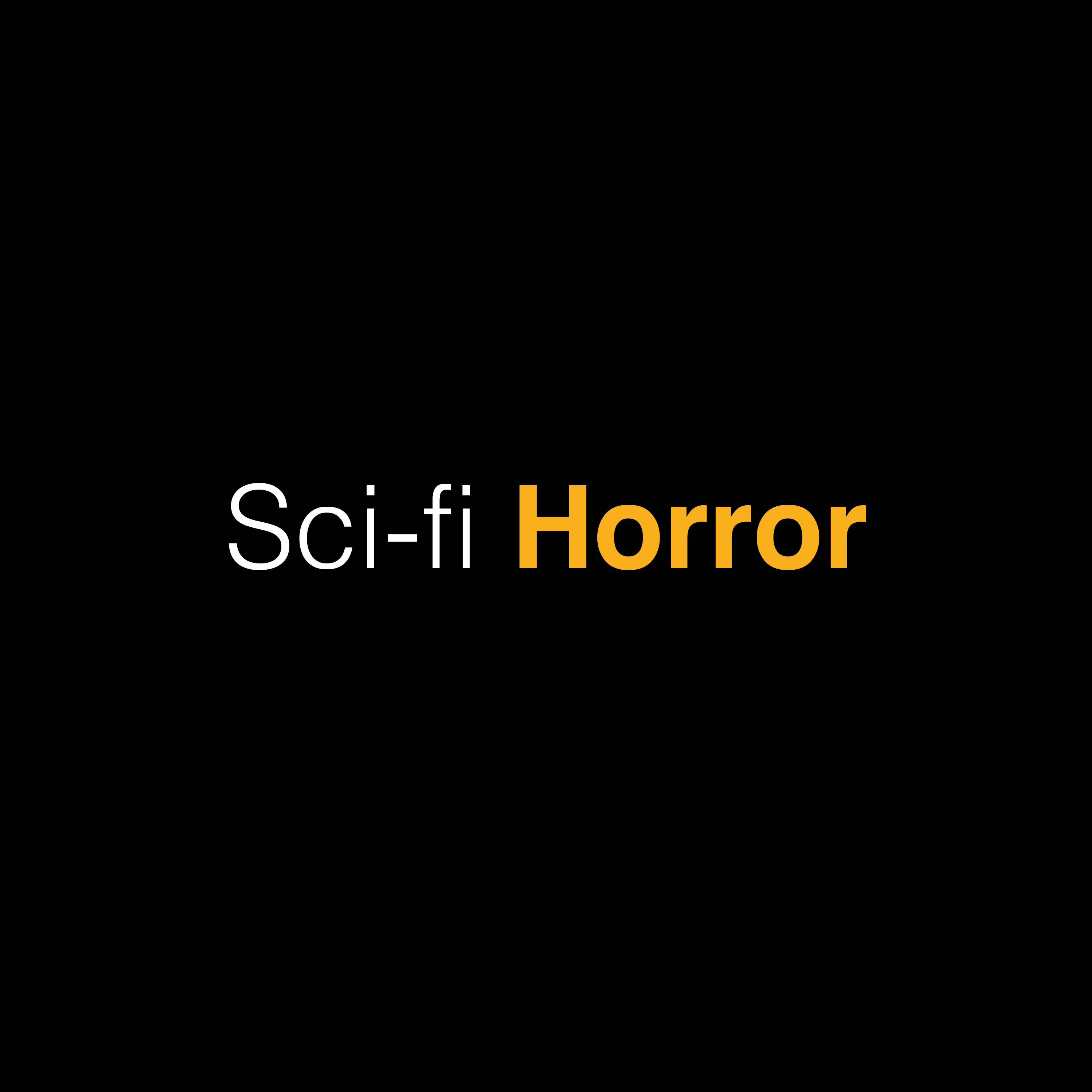 Ep. 11 - Sci-fi Horror episode artwork