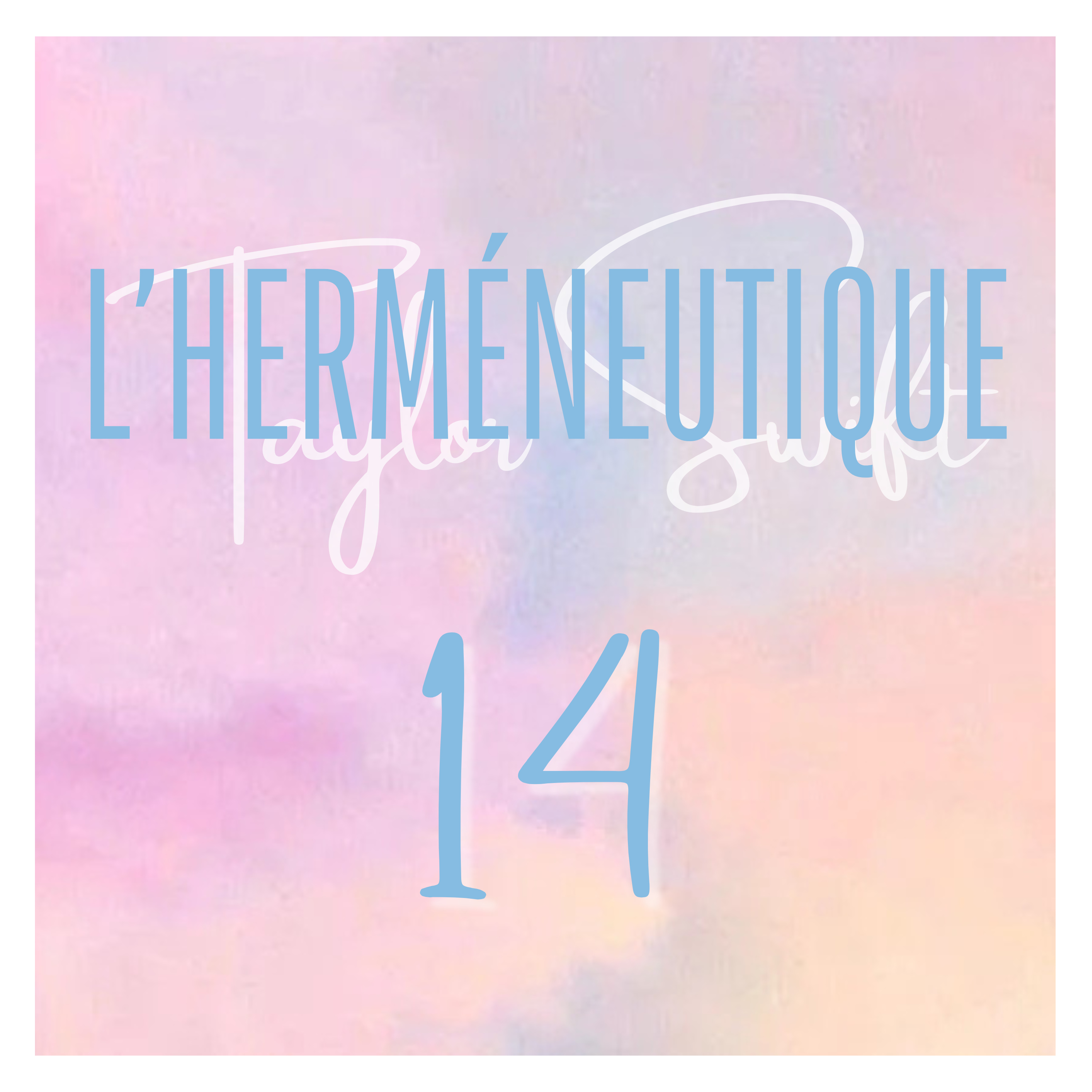 L\'herméneutique Taylor Swift
