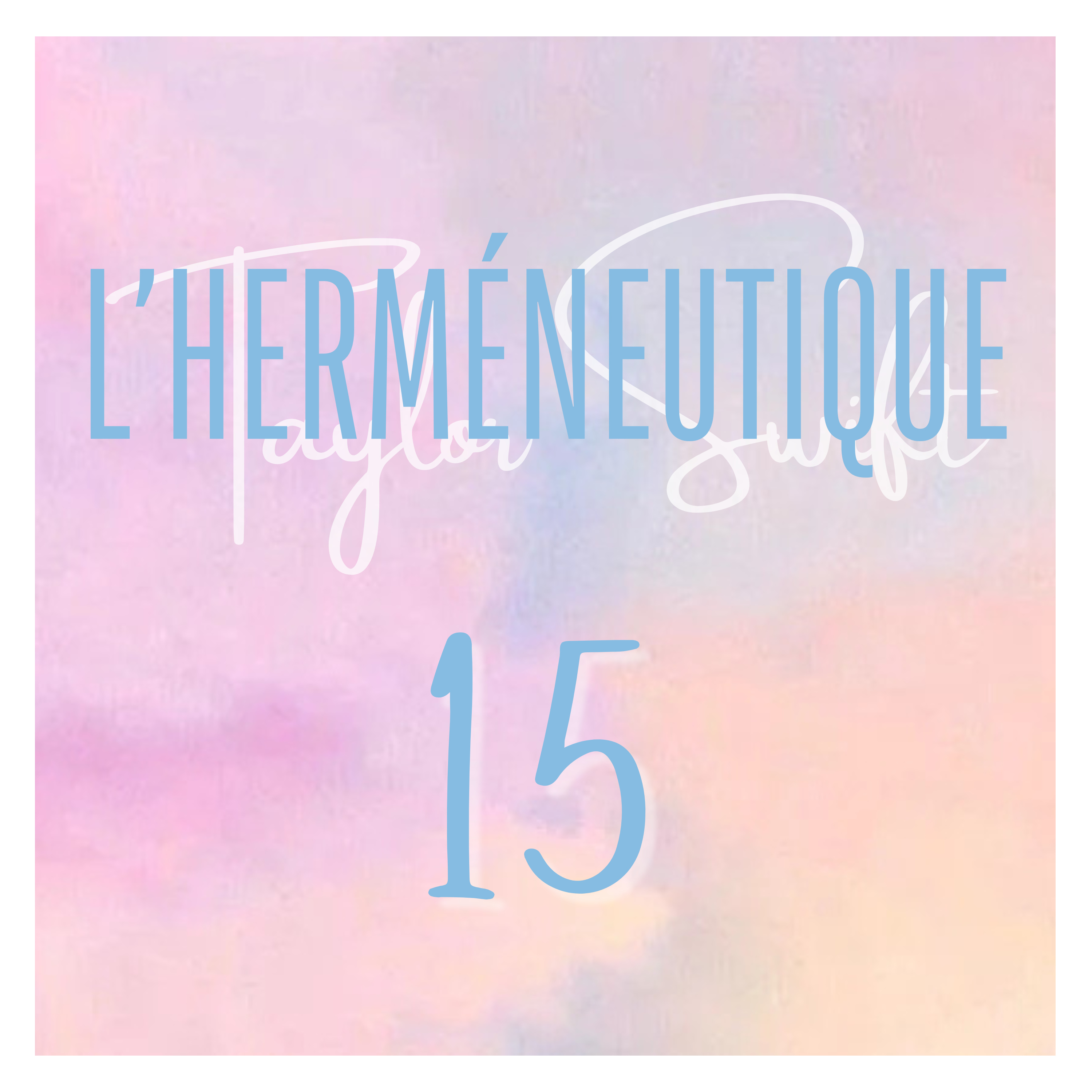 L\'herméneutique Taylor Swift