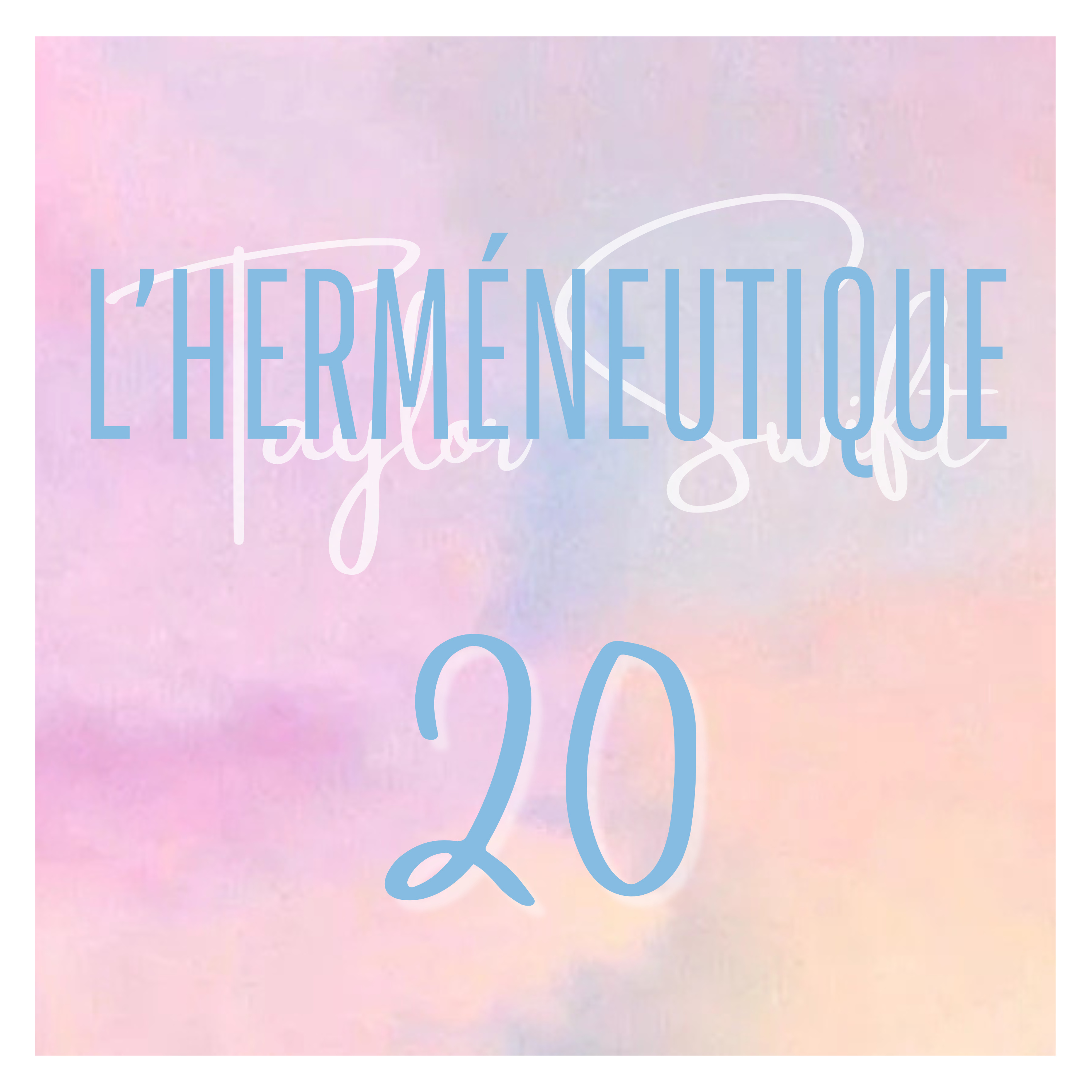 L\'herméneutique Taylor Swift