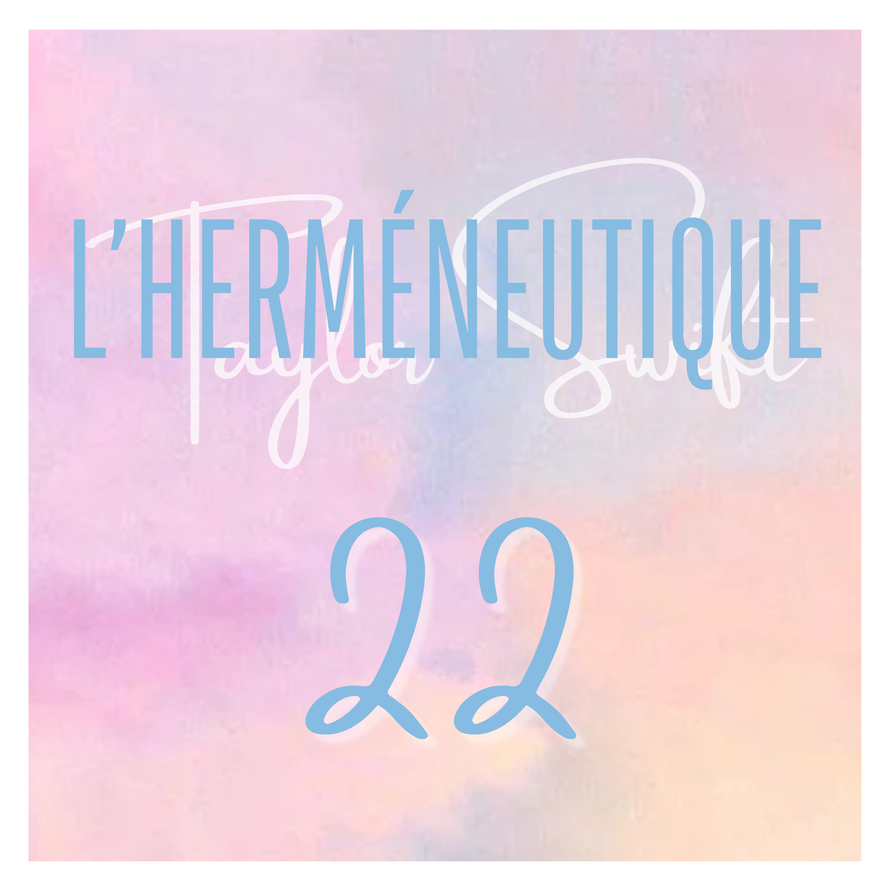 L\'herméneutique Taylor Swift