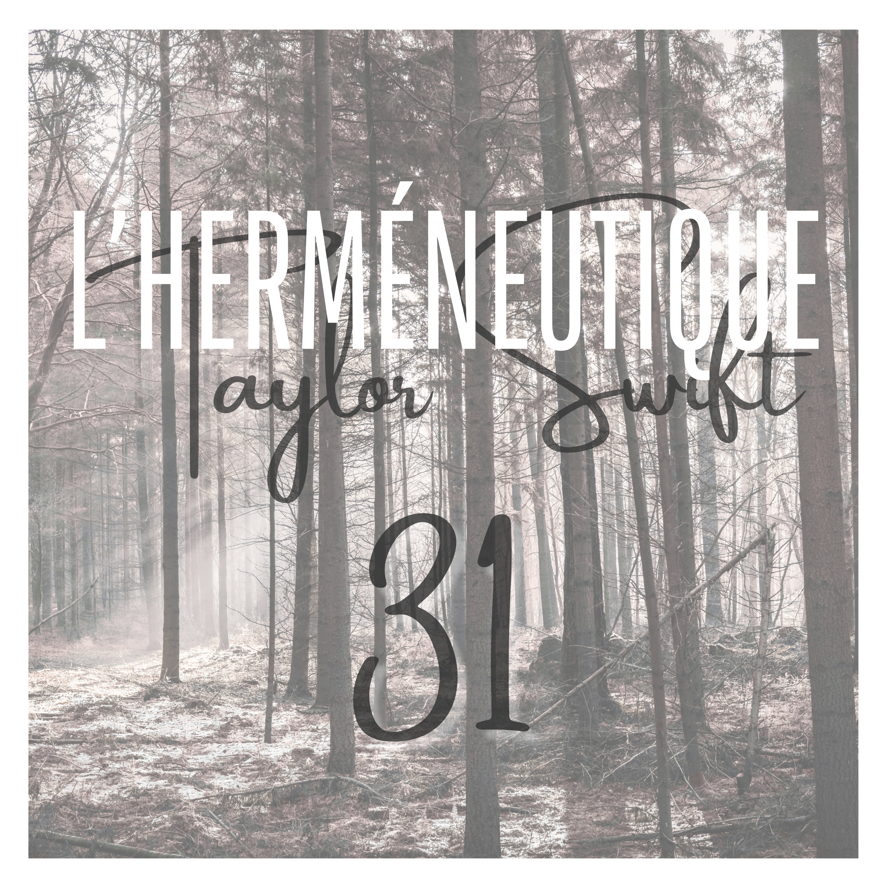 L\'herméneutique Taylor Swift