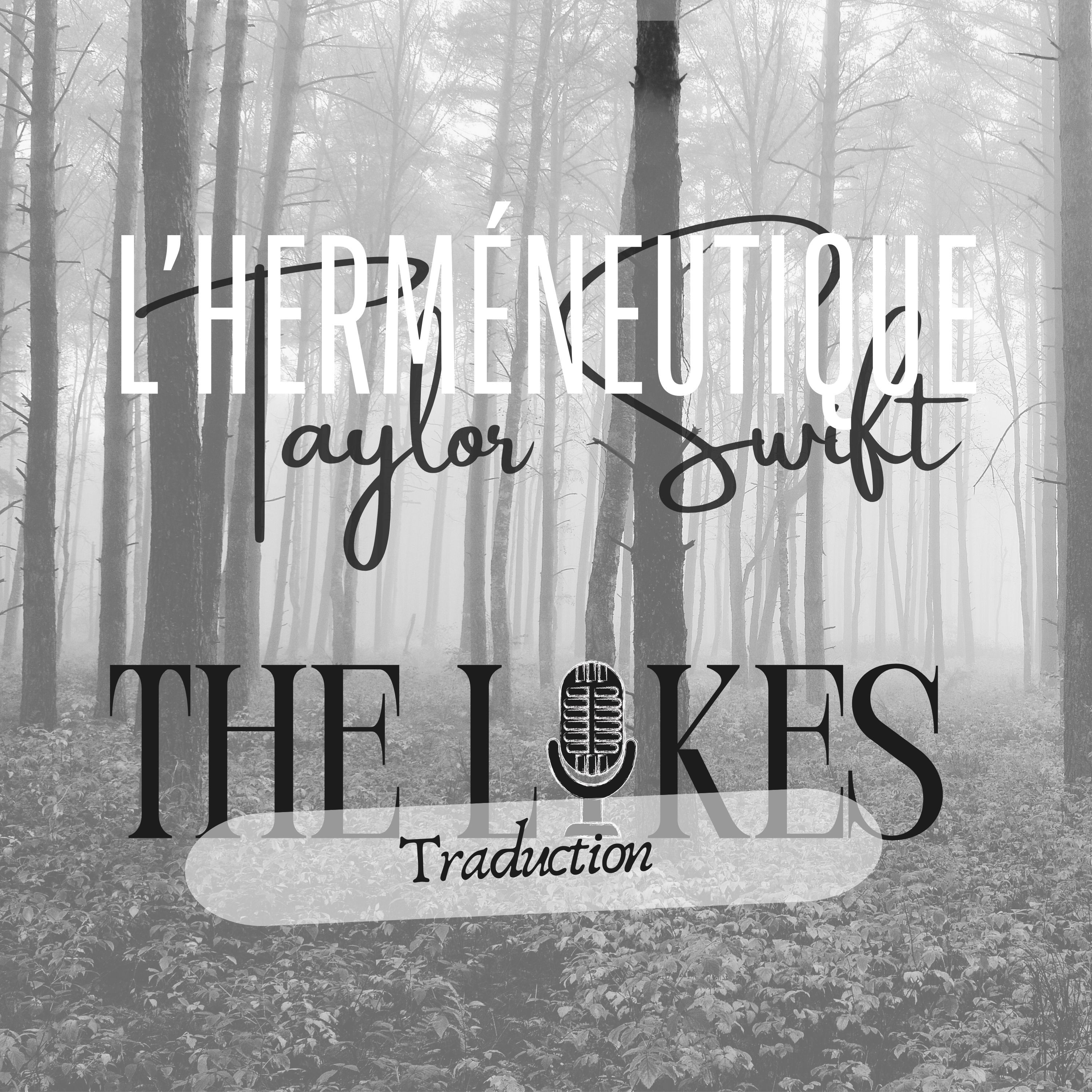 #73 traduction the lakes, folklore, Taylor Swift – L'herméneutique Taylor Swift
