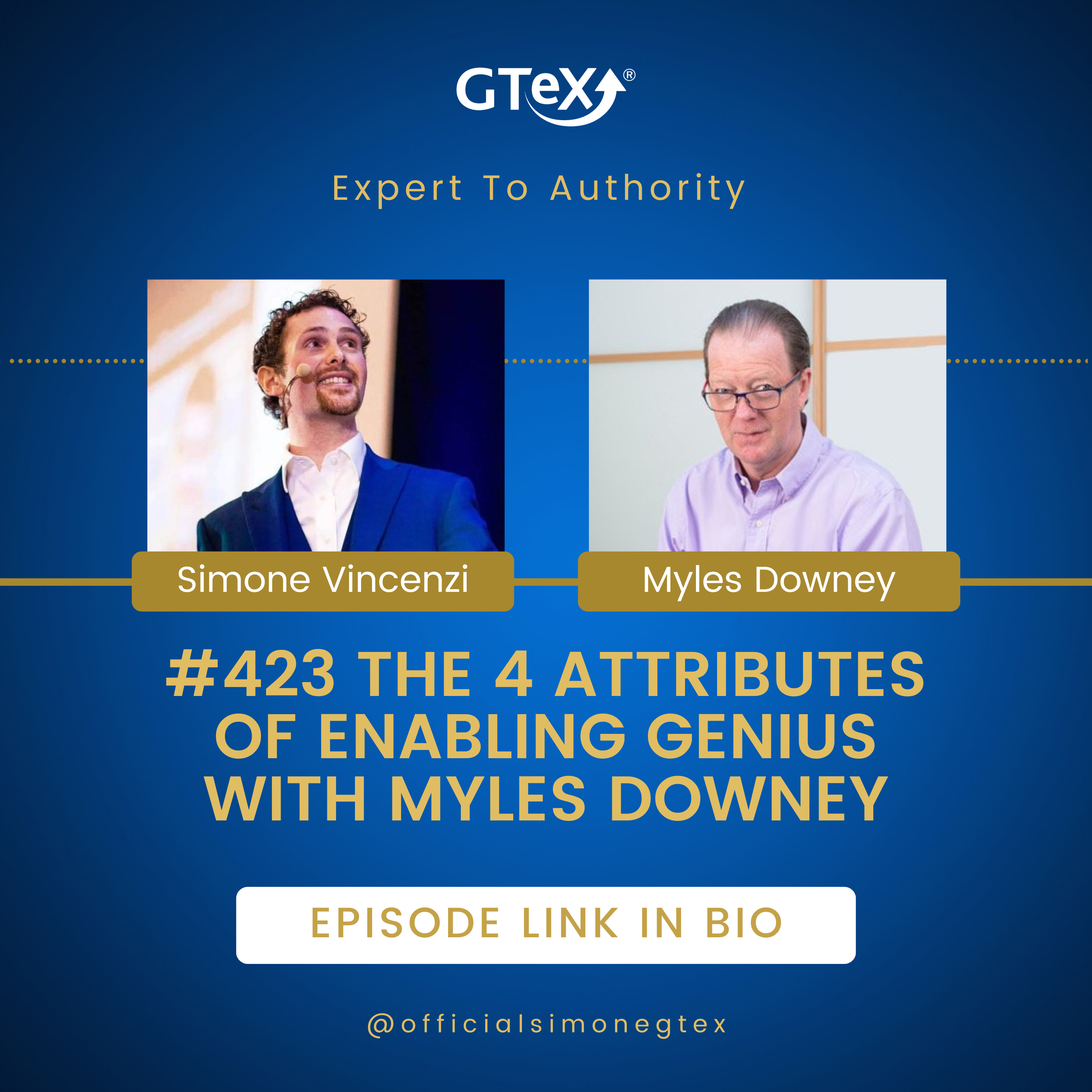 Episode #423 The 4 Attributes of Enabling Genius with Myles Downey episode artwork