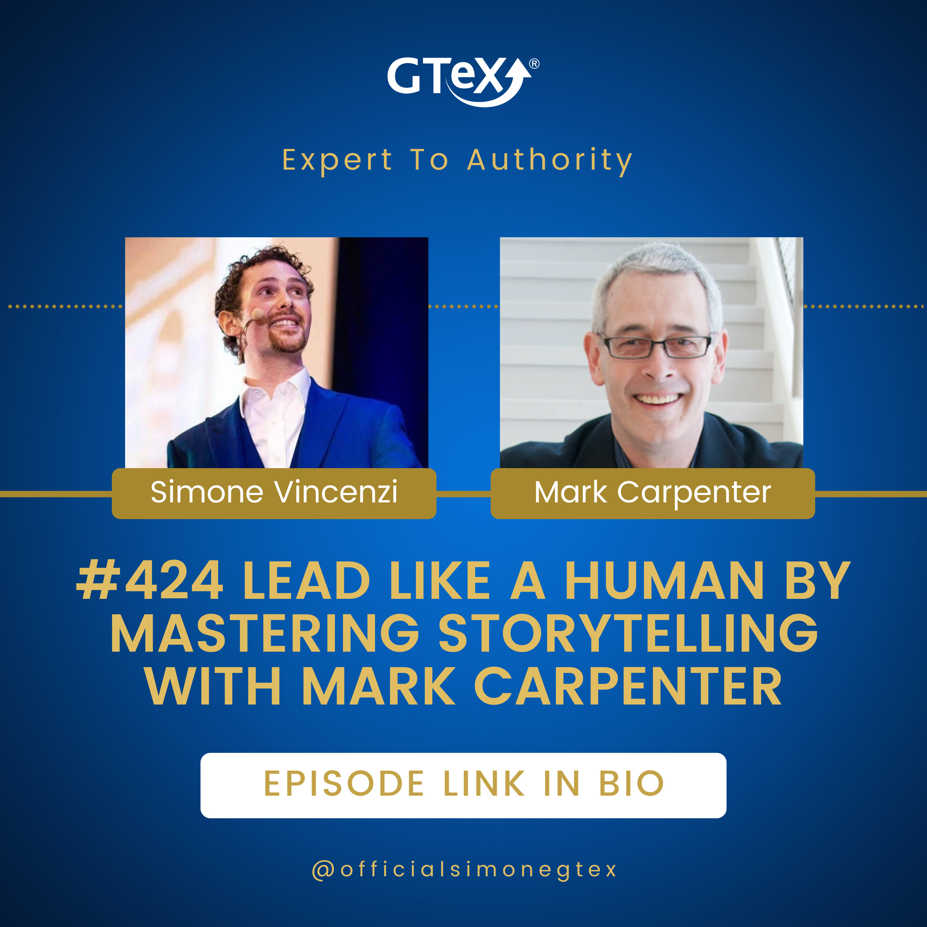 Episode #424 Lead Like a Human by Mastering Storytelling with Mark Carpenter episode artwork