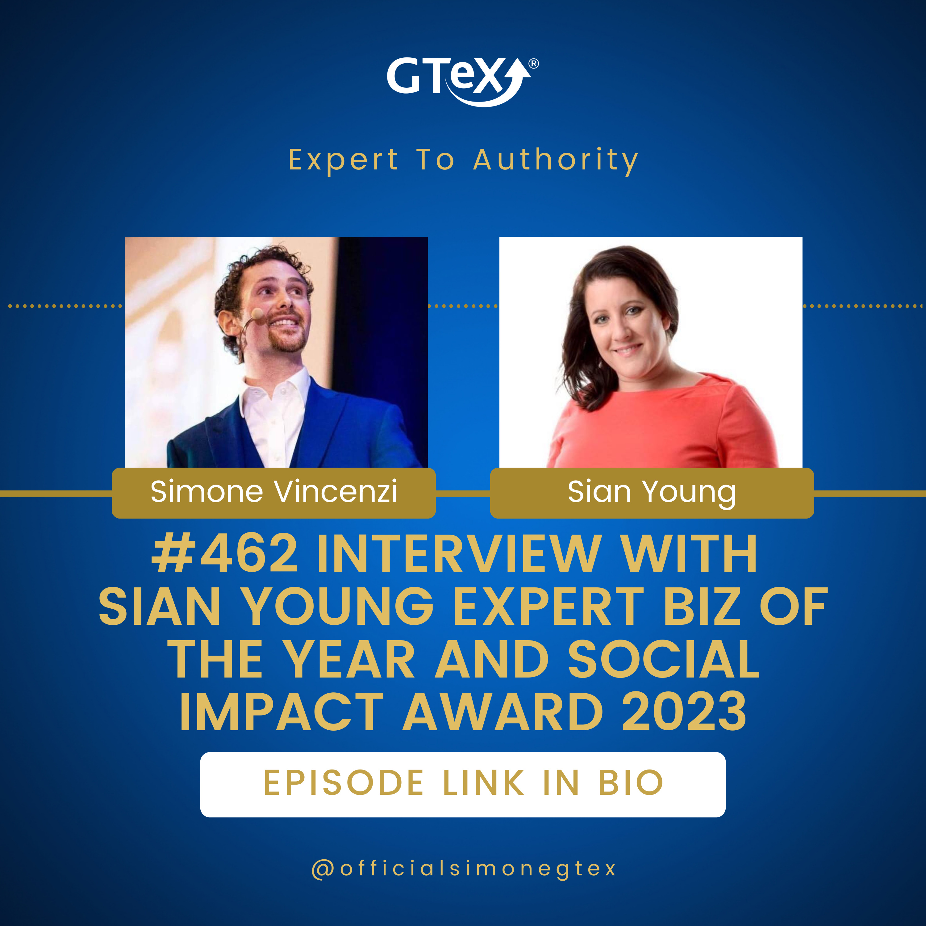 Episode #462 Interview with Sian Young Expert Biz of The Year and Social Impact Award 2023 episode artwork