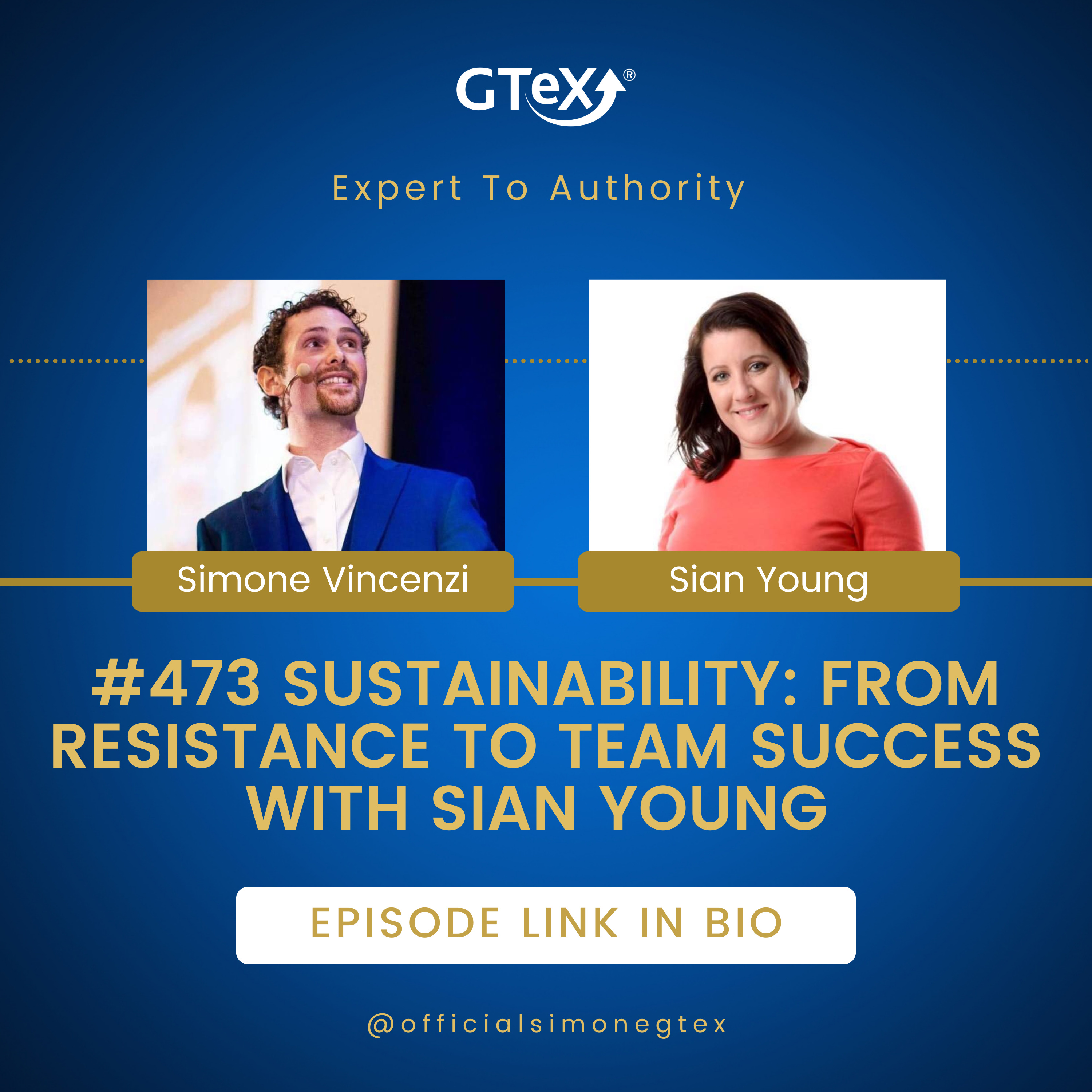 Episode #473 Sustainability: From Resistance To Team Success with Sian Young episode artwork