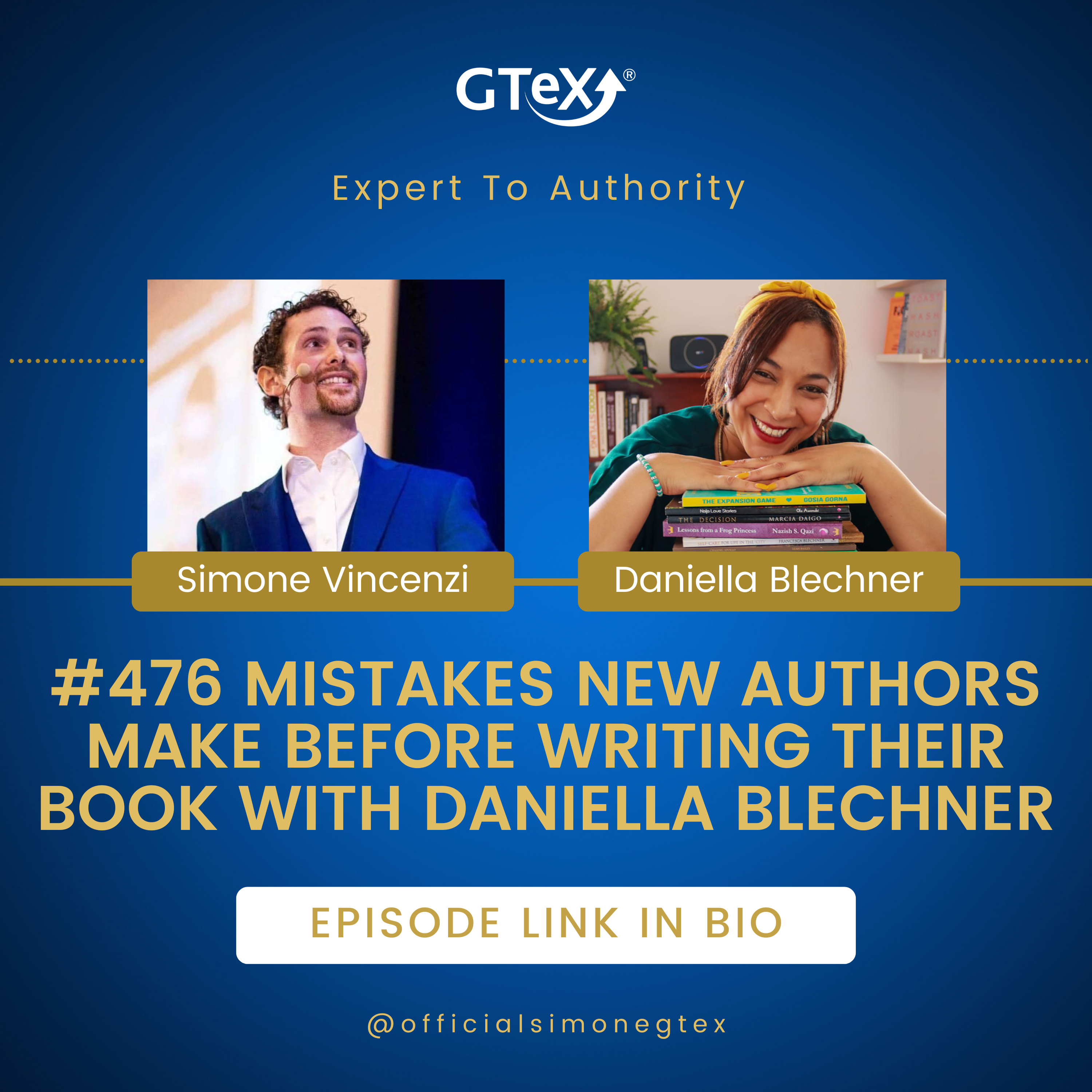 Episode #476 Mistakes New Authors Make BEFORE Writing Their Book with Daniella Blechner episode artwork