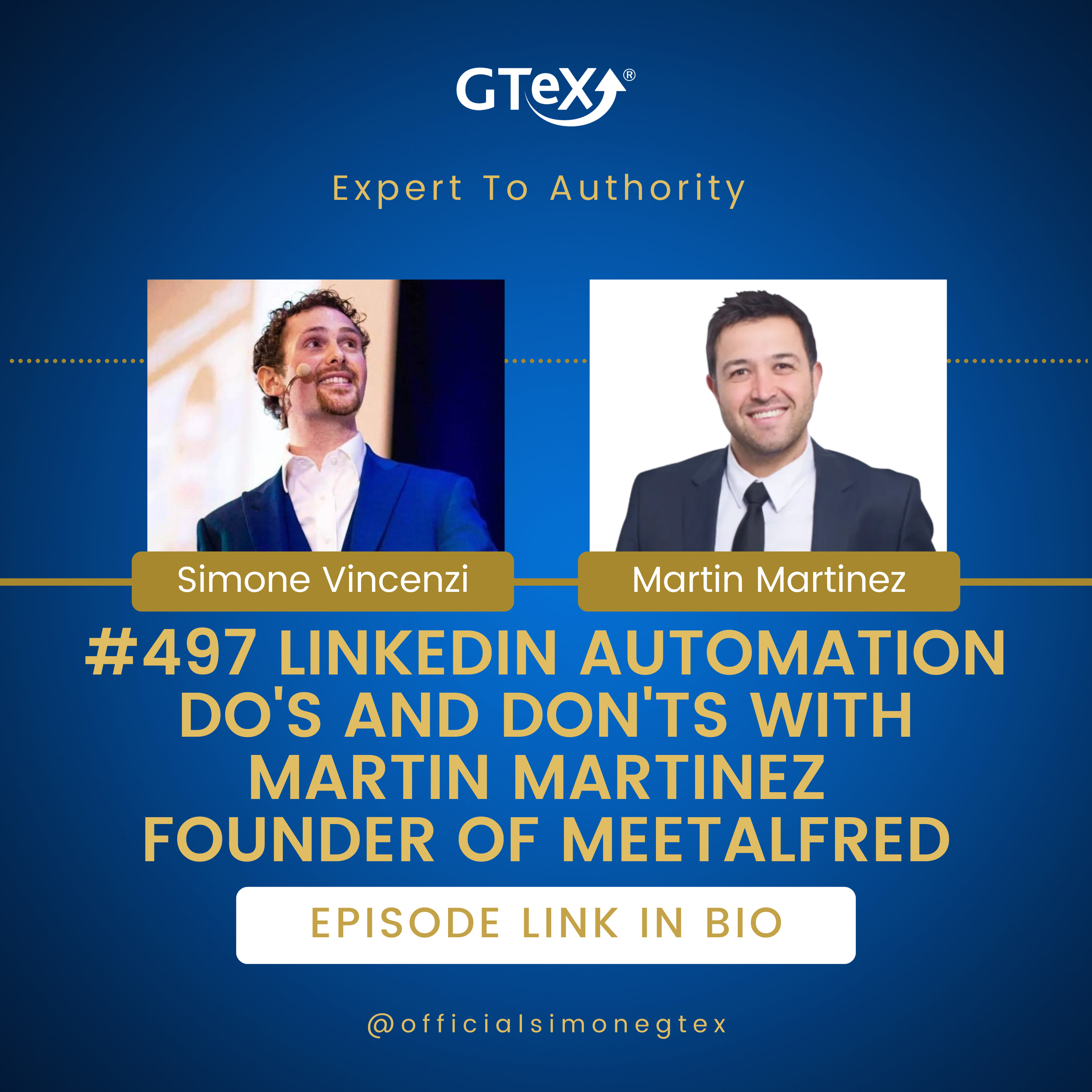 Episode #497 LinkedIn Automation Do's and Don'ts with Martin Martinez Founder of MeetAlfred episode artwork
