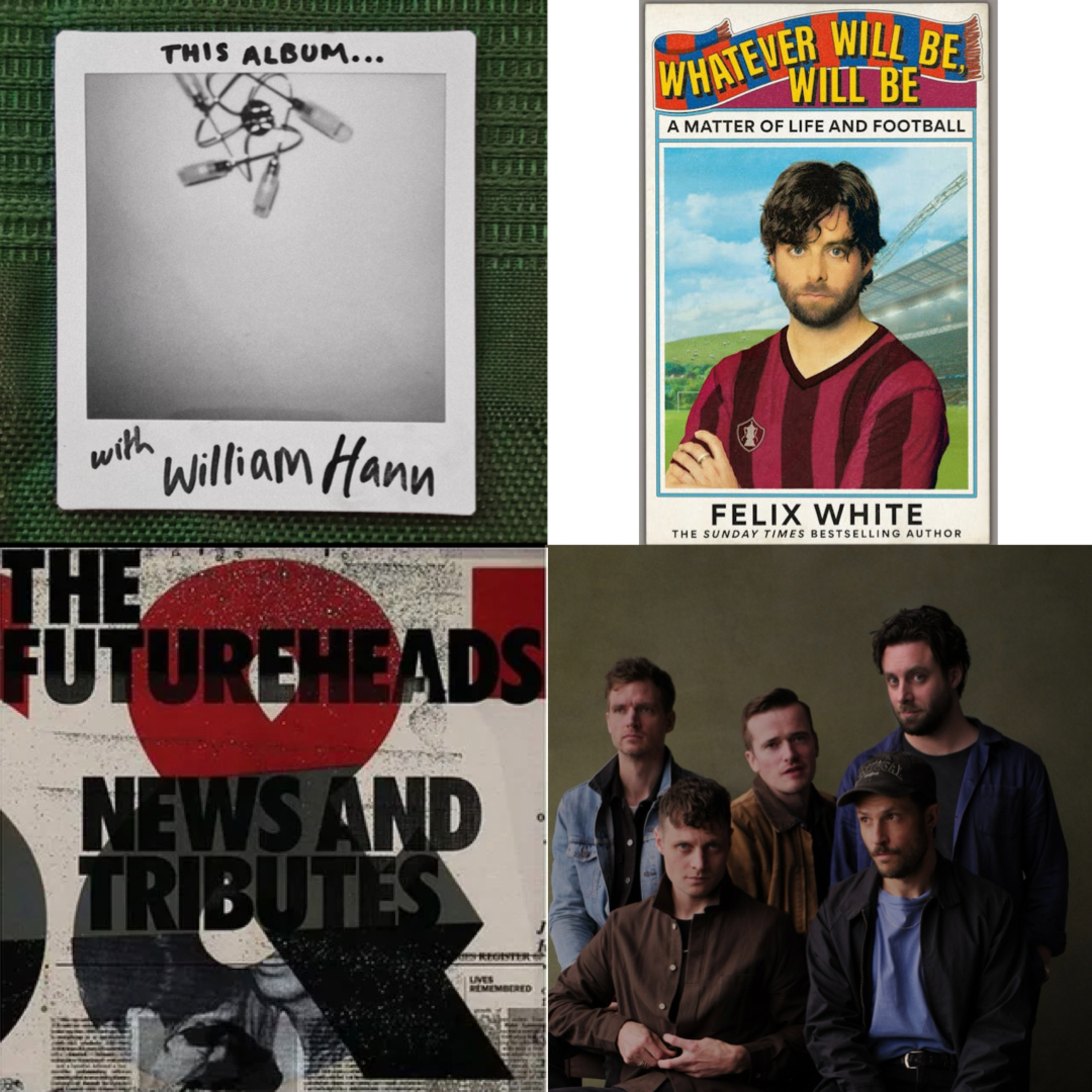 Episode 46 - Felix White from The Maccabees - The Futureheads, New & Tributes episode artwork