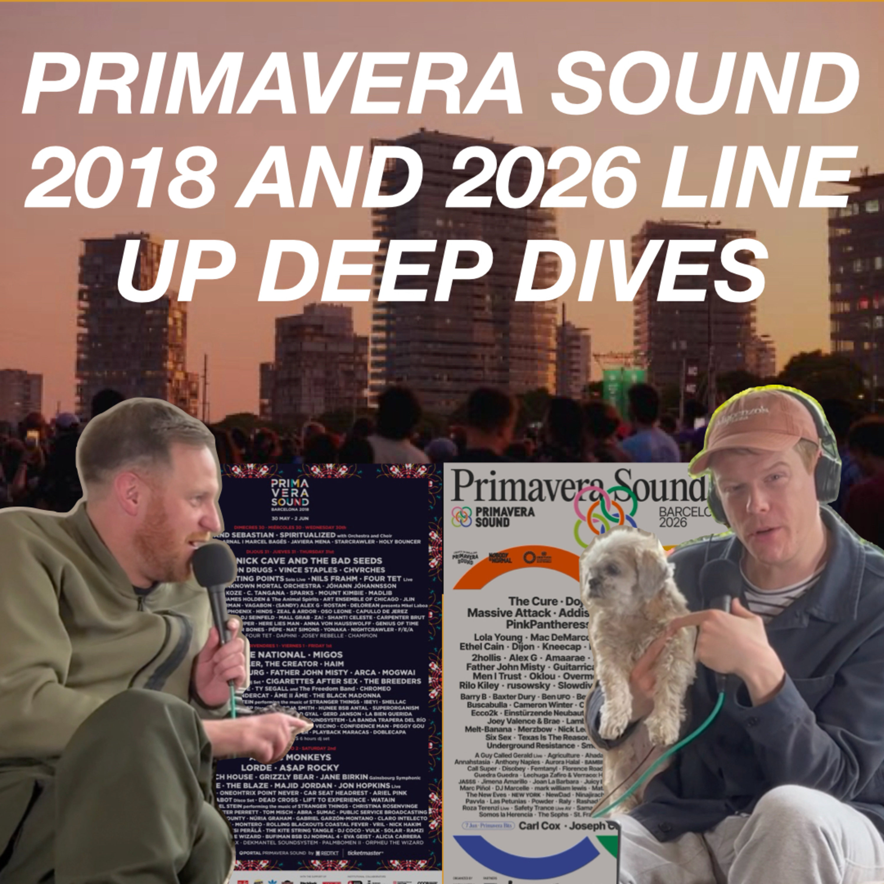 Primavera Sound 2018 Vs 2026 episode artwork