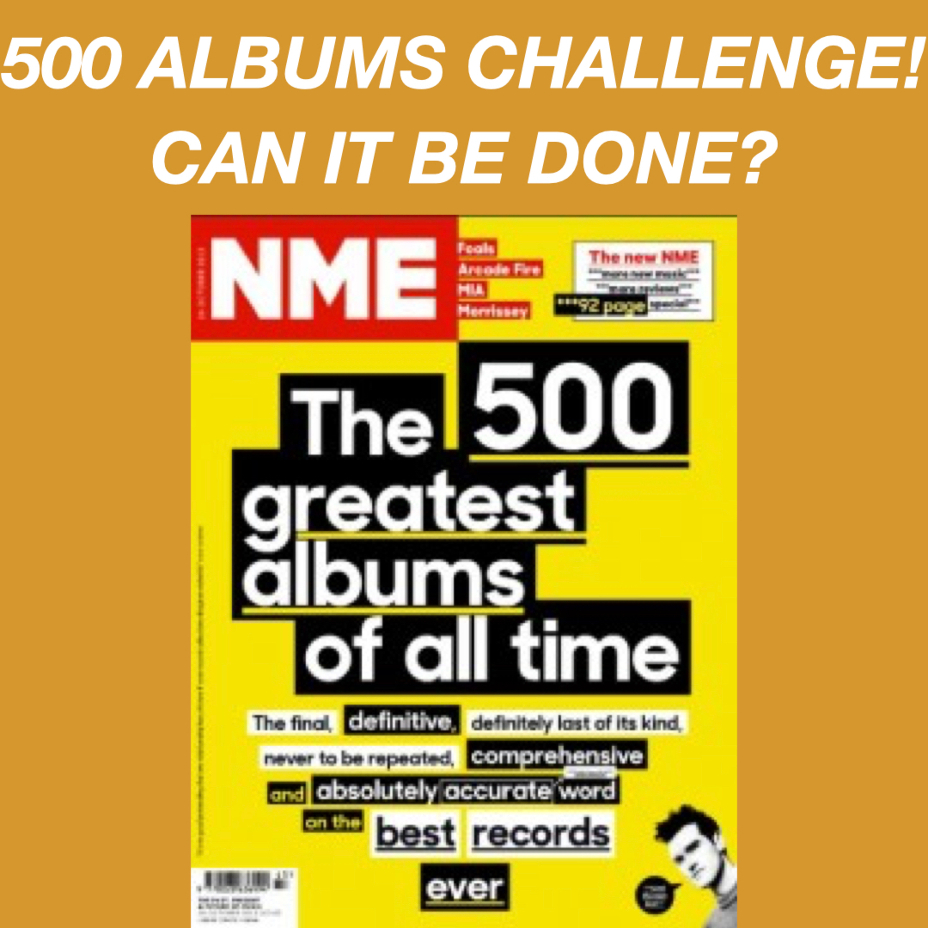 Album Challenge – NME’s 500 Greatest Albums of All Time