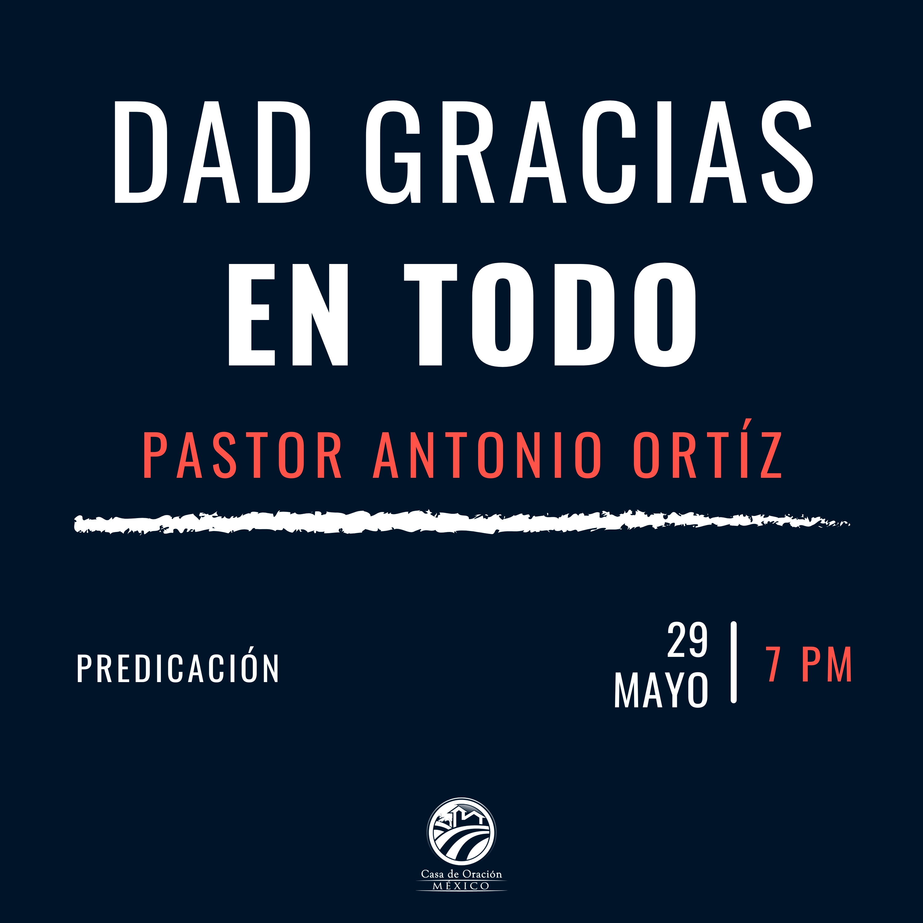 Antonio Ortíz - Dad gracias en todo