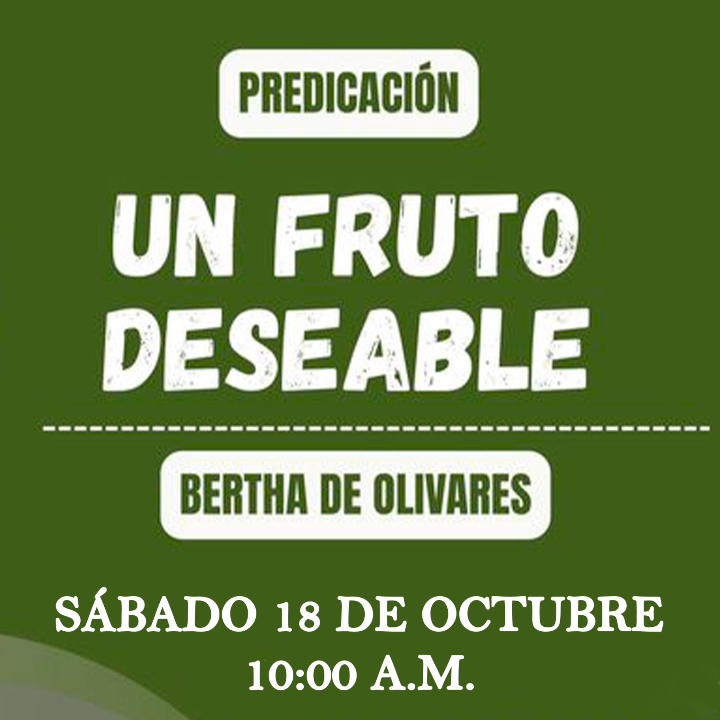 Bertha de Olivares - Un fruto deseable