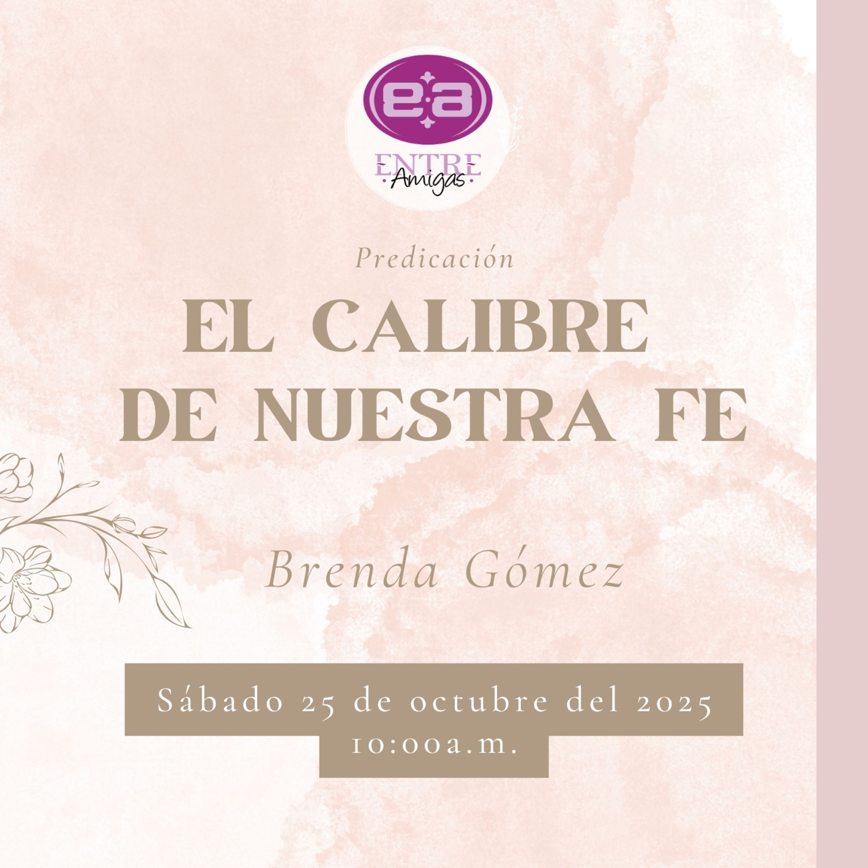 Brenda Gómez - El calibre de nuestra fe