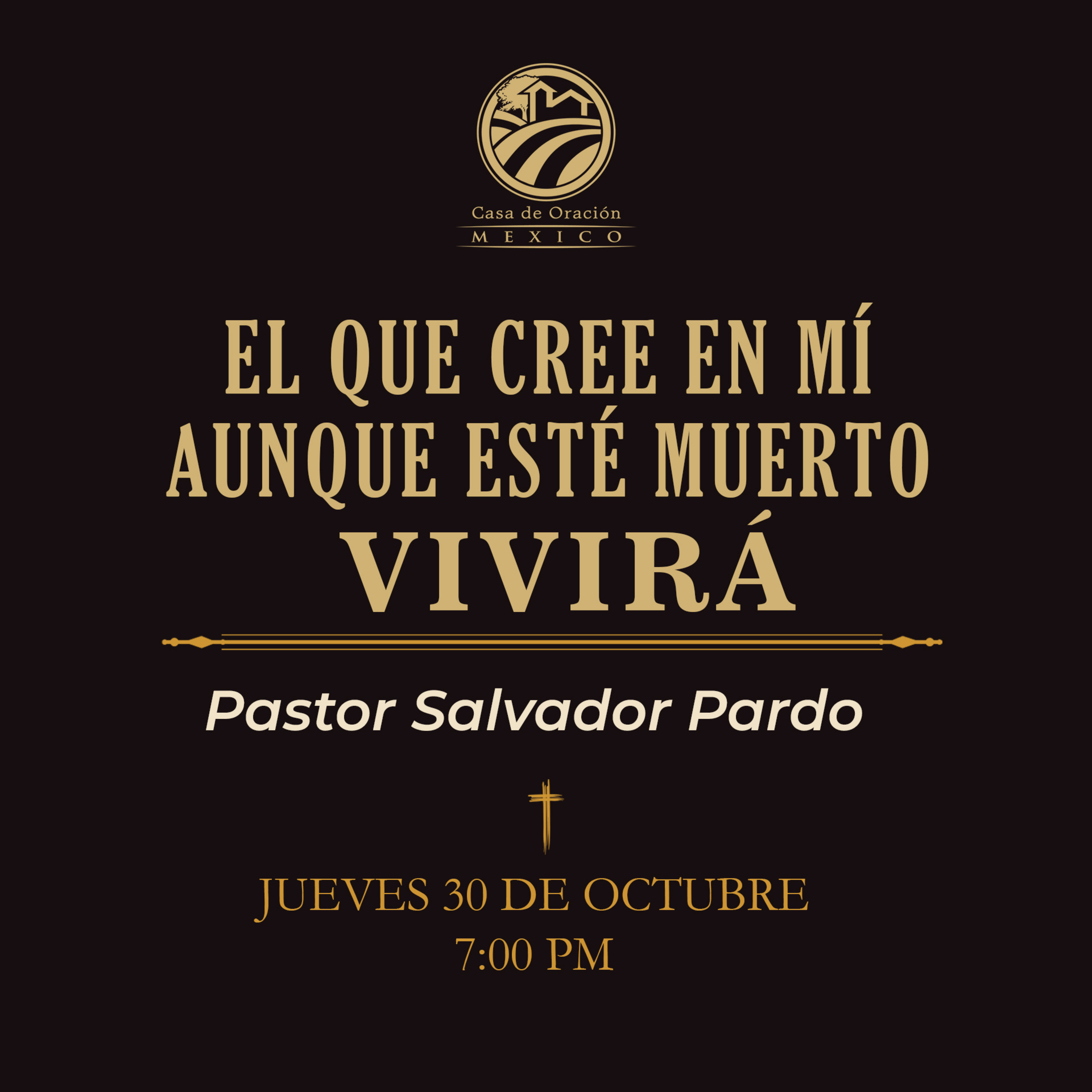 Salvador Pardo - El que cree en Mí aunque esté muerto vivirá